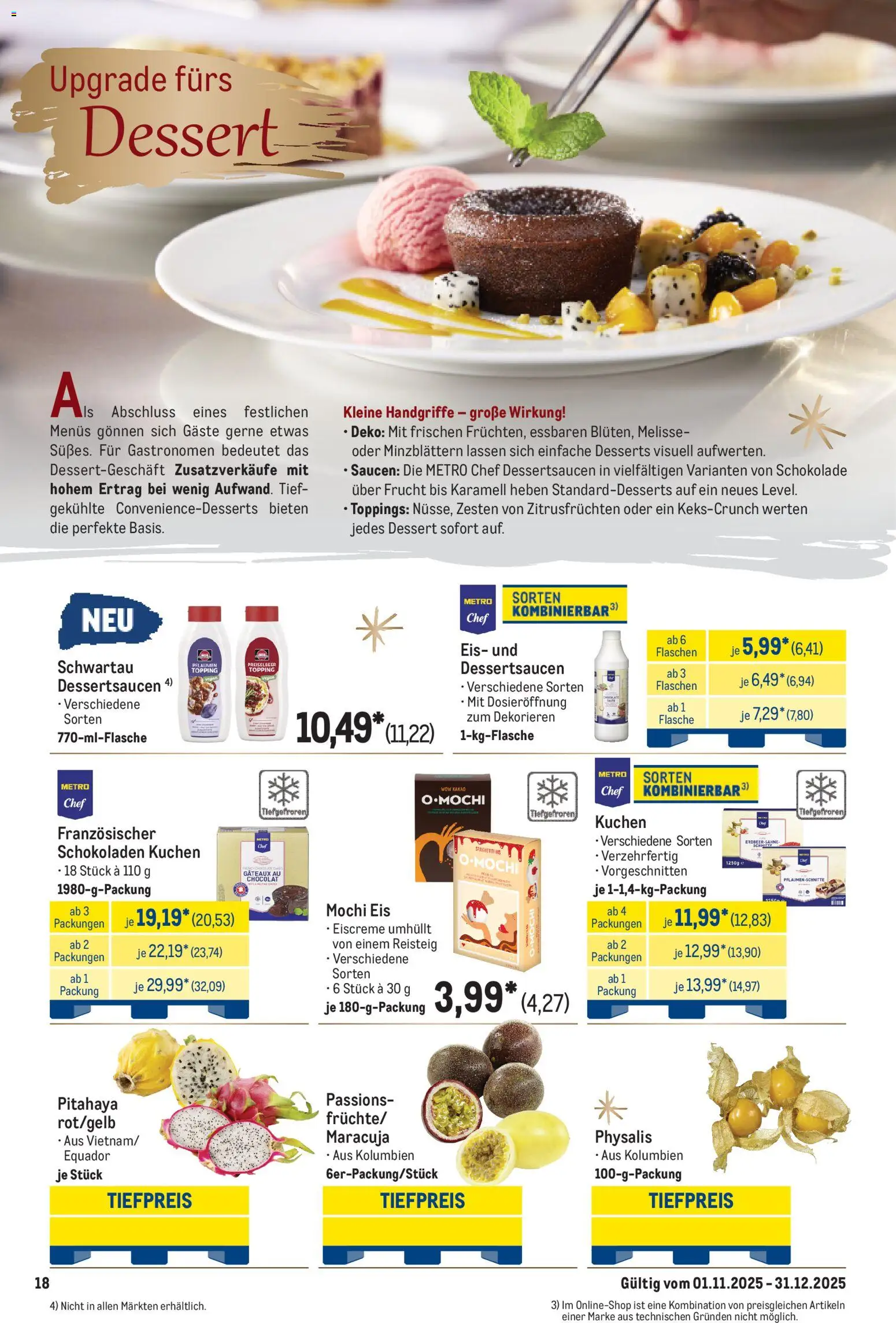 Metro Saisonkatalog Festliche Momente – gültig ab 01.11.2025 | Seite: 18 | Produkte: Pflaumen, Schokolade, Kuchen, Eis