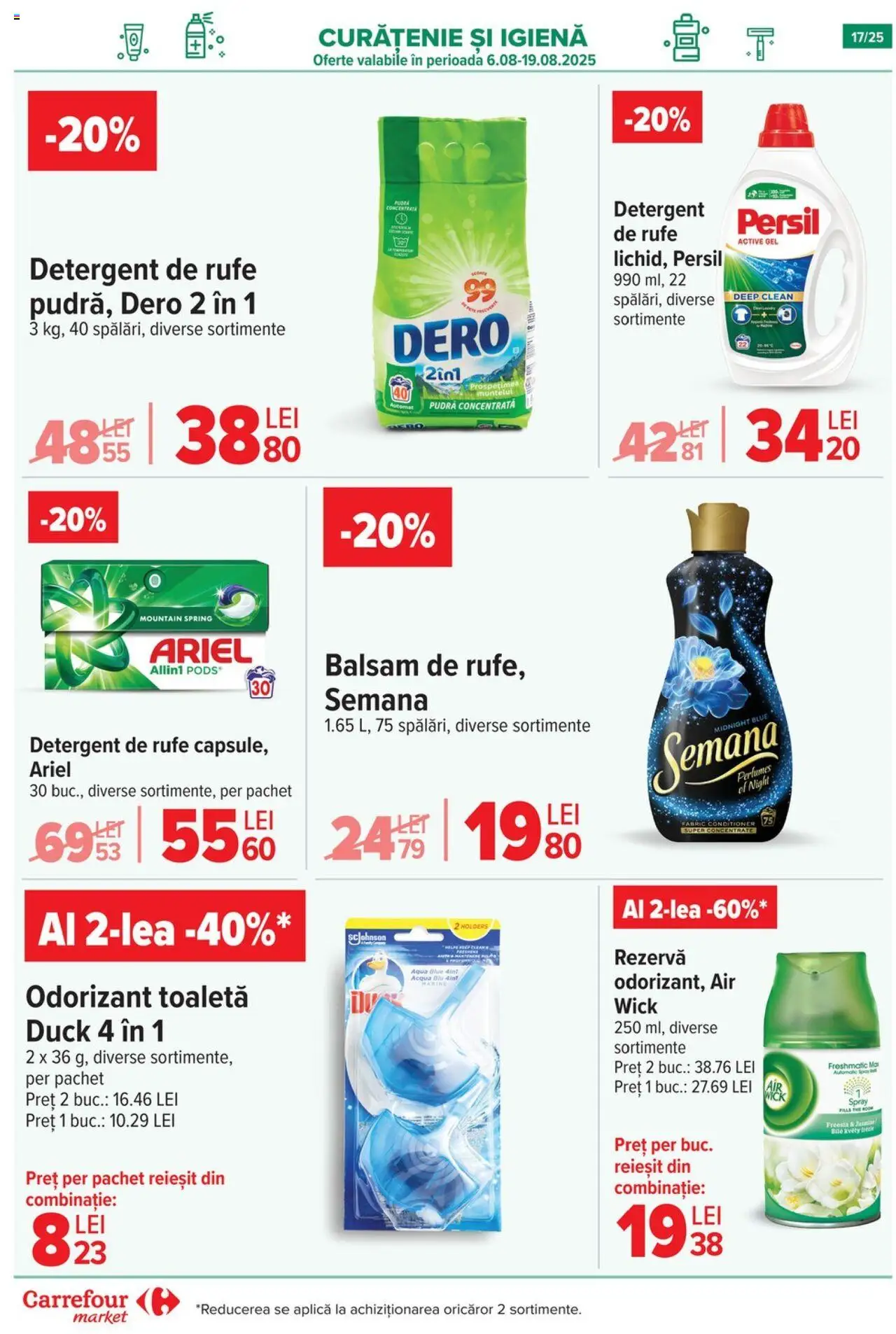 Carrefour catalog - Market – valabil de la 06.08.2025 | Pagină: 17 | Produse: Pudră, Balsam, Detergent, Odorizant toaletă