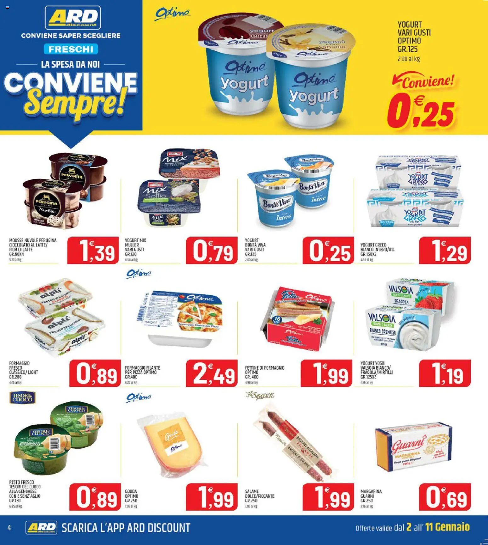 Volantino ARD Discount del 02.01.2026 | Pagina: 4 | Prodotti: Yogurt greco, Yogurt, Pizza, Formaggio
