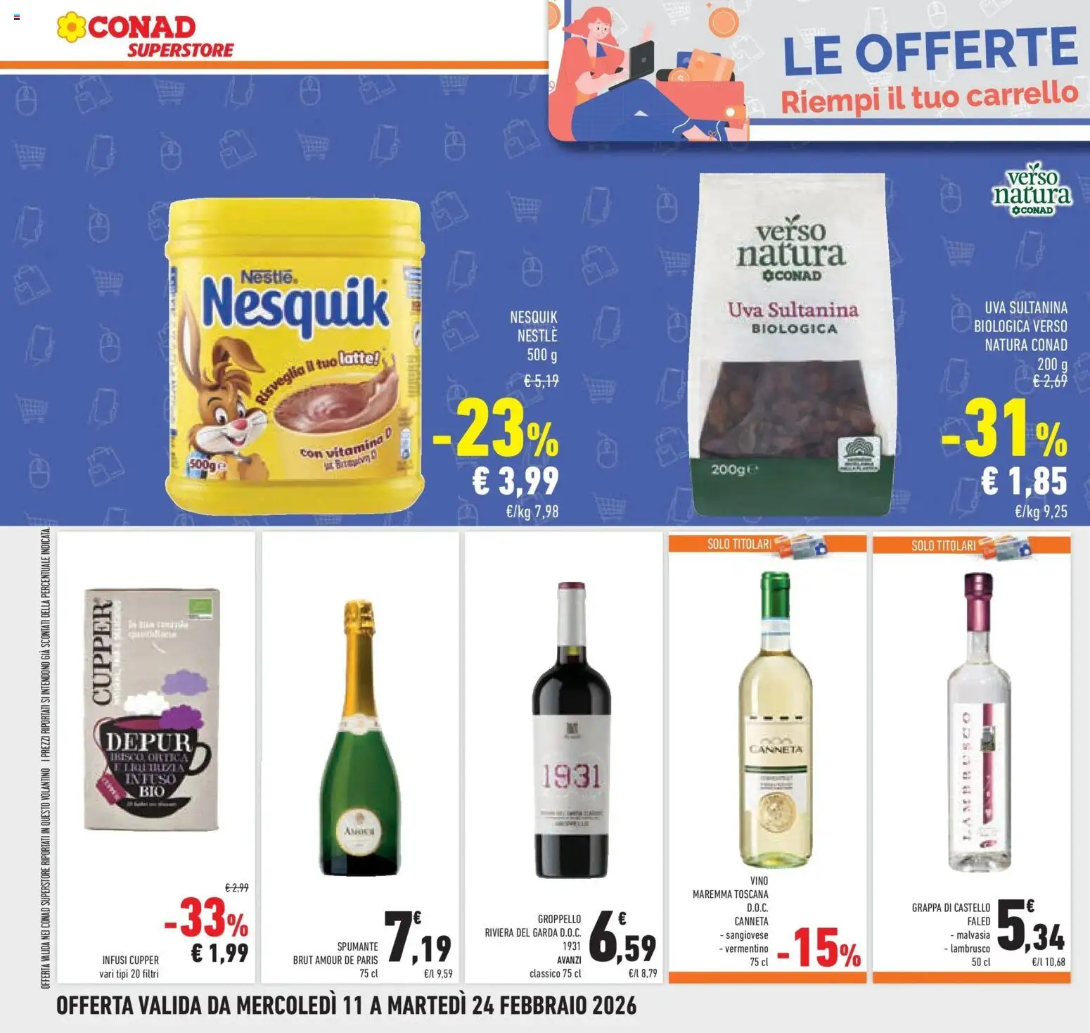 Volantino Conad del 11.02.2026 | Pagina: 36 | Prodotti: Vino, Carrello, Uva, Grappa