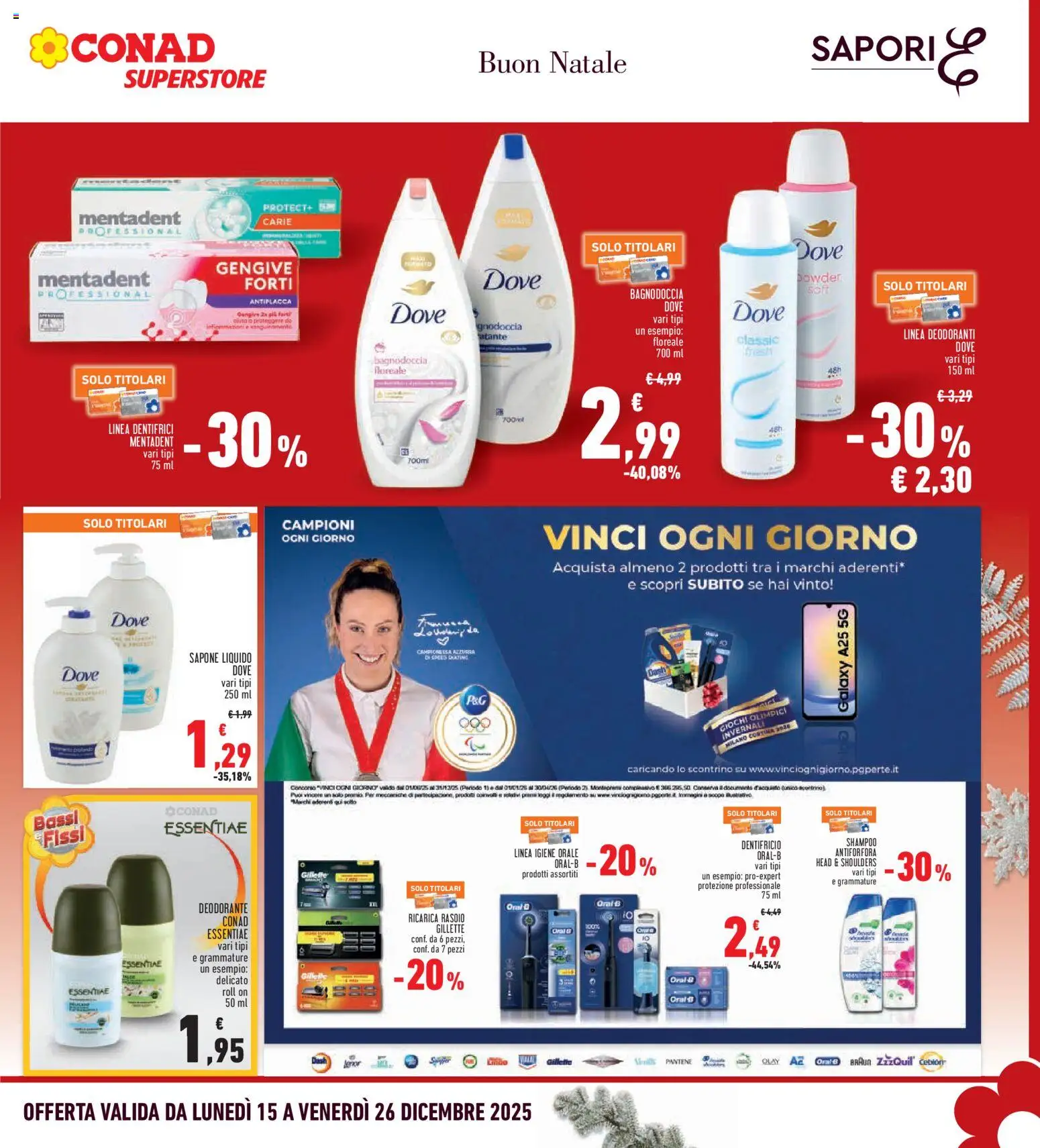 Volantino Conad del 15.12.2025 | Pagina: 29 | Prodotti: Shampoo, Rasoio, Sapone, Deodorante