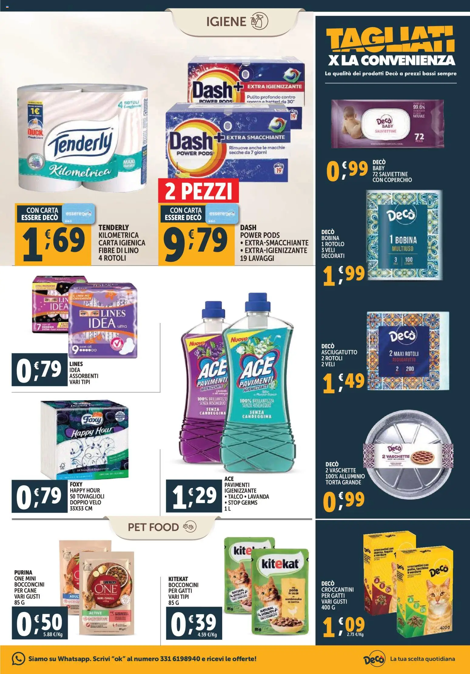 Volantino Decò del 26.11.2025 | Pagina: 15 | Prodotti: Candeggina, Verdure, Tacchino, Vaschette