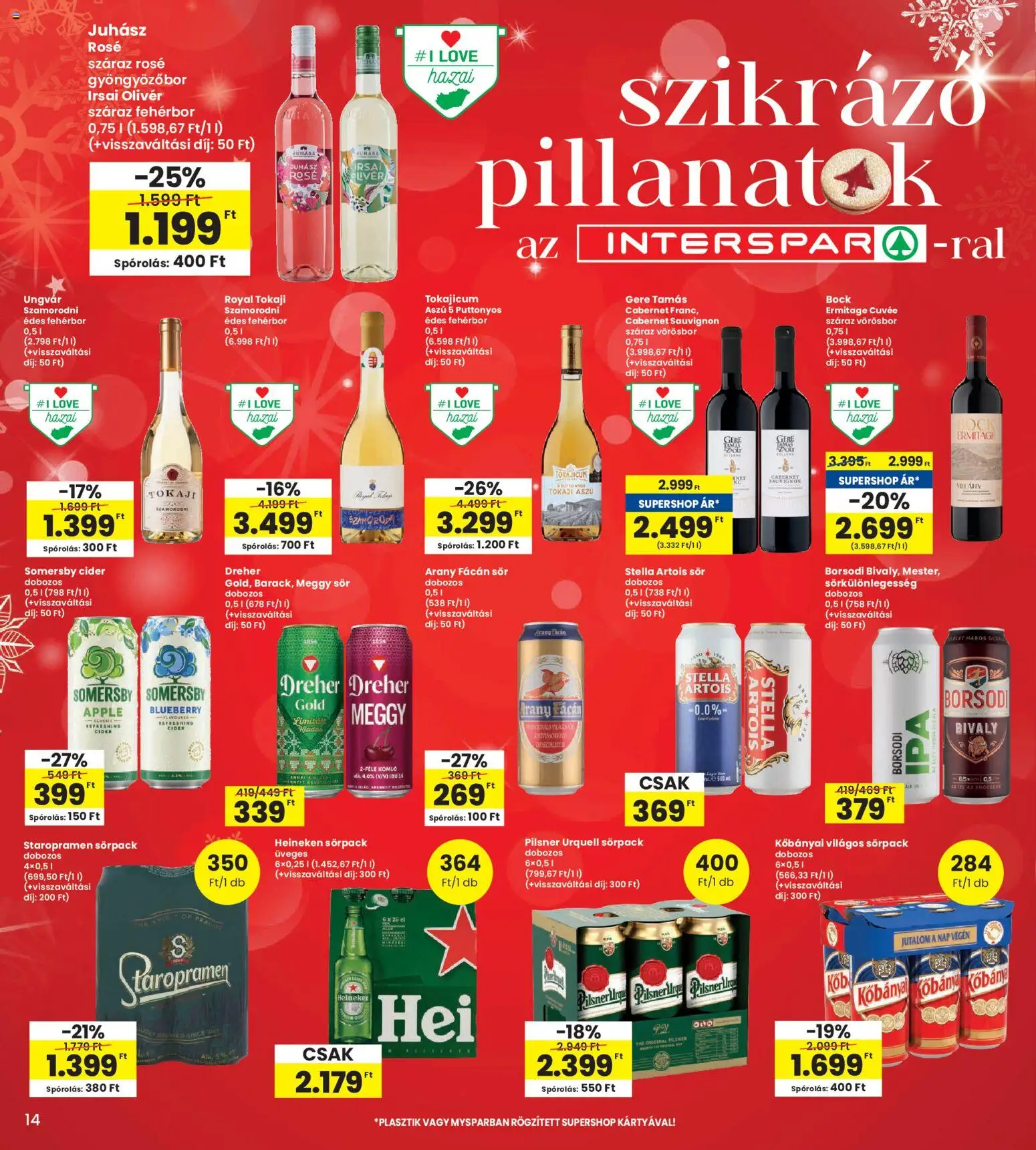 Interspar akciós ujság - amely érvényes a következő dátumtól: 04.12.2025 | Oldal: 14 | Termékek: Heineken, Stella artois, Fehérbor, Vörösbor