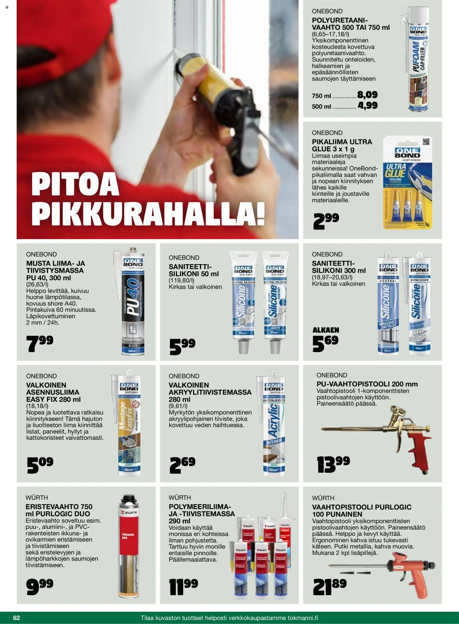 Tokmanni - 2025 Työkalukuvasto – voimassa 01.11.2025 alkaen | Sivu: 62 | Tuotteet: Liima, Pikaliima