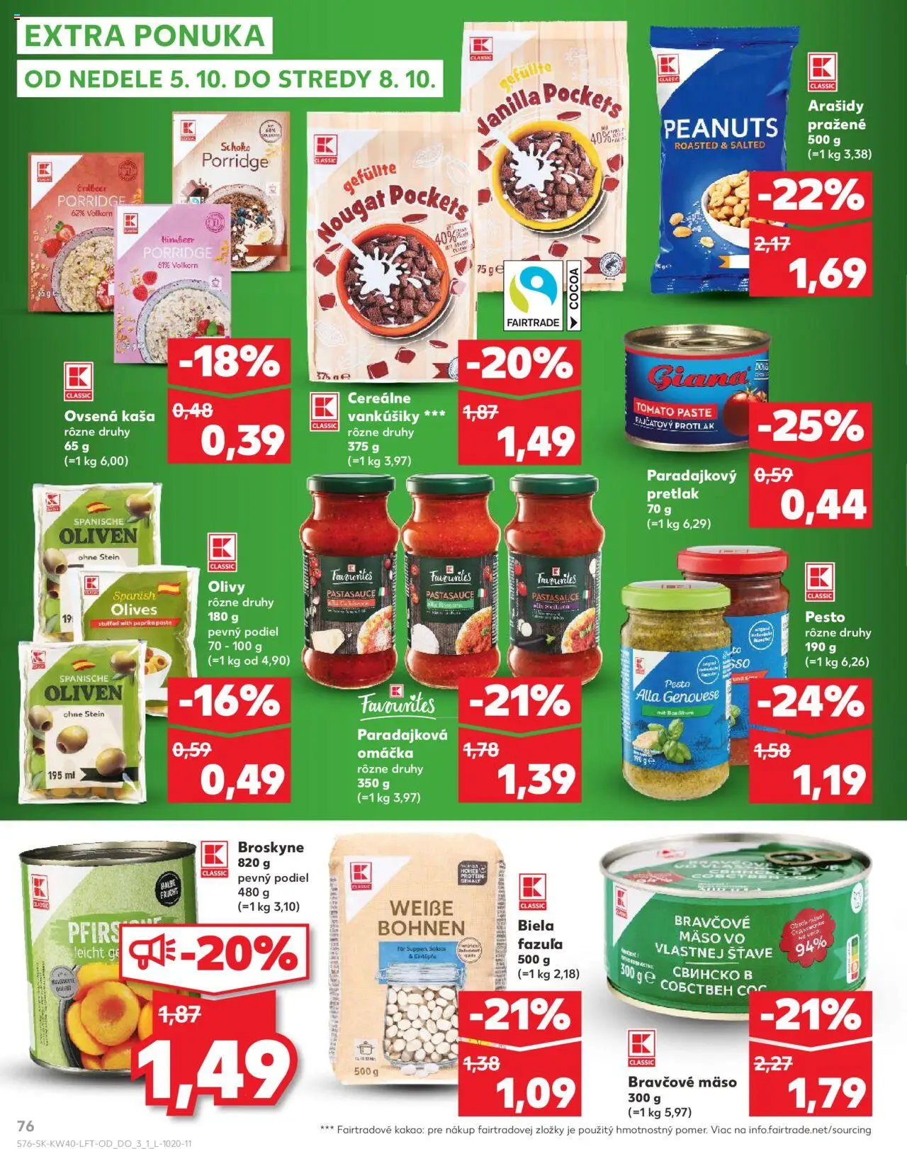 Nové Kaufland akcie – leták je platný od 02.10.2025 | Strana: 76 | Produkty: Fazuľa, Arašidy, Broskyne, Kakao