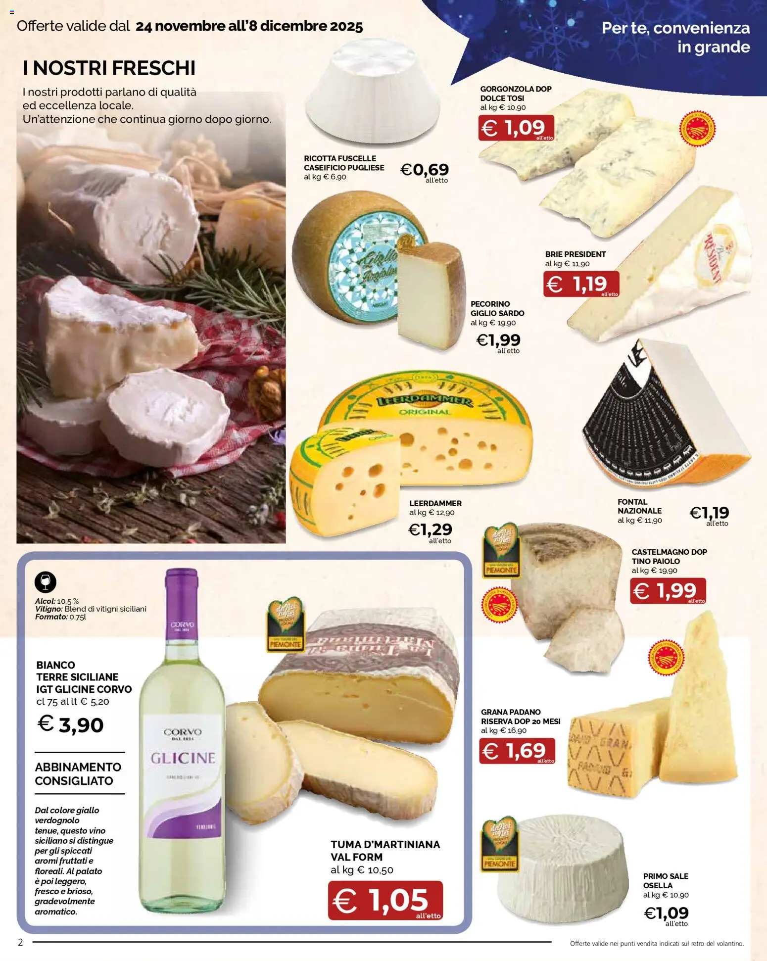 Volantino Mercatò del 24.11.2025 | Pagina: 2 | Prodotti: Vino, Grana Padano, Ricotta, Gorgonzola