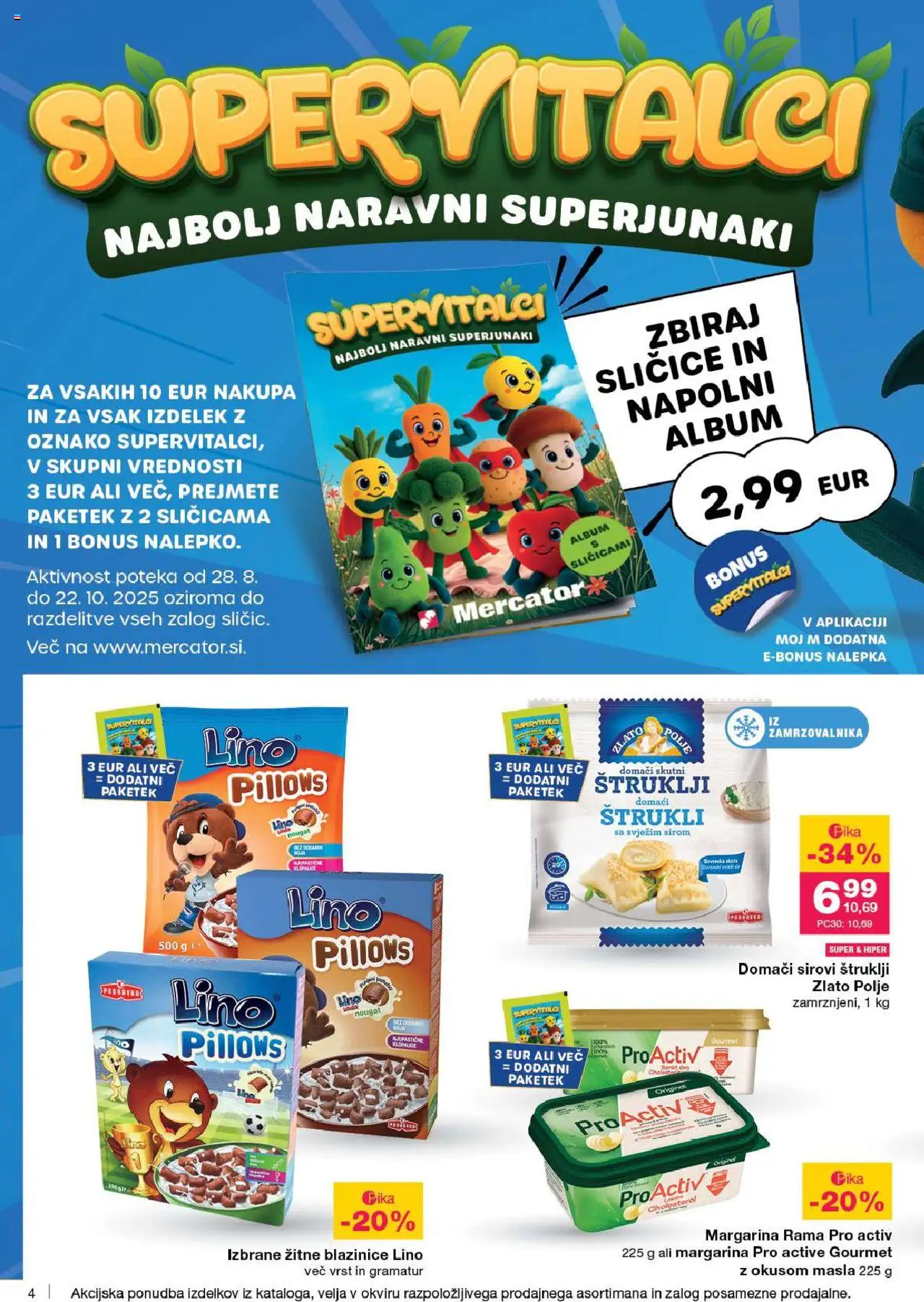 Novi Mercator katalog ponudbe – veljaven od 18.09.2025 | Stran: 4 | Izdelki: Štruklji, Margarina