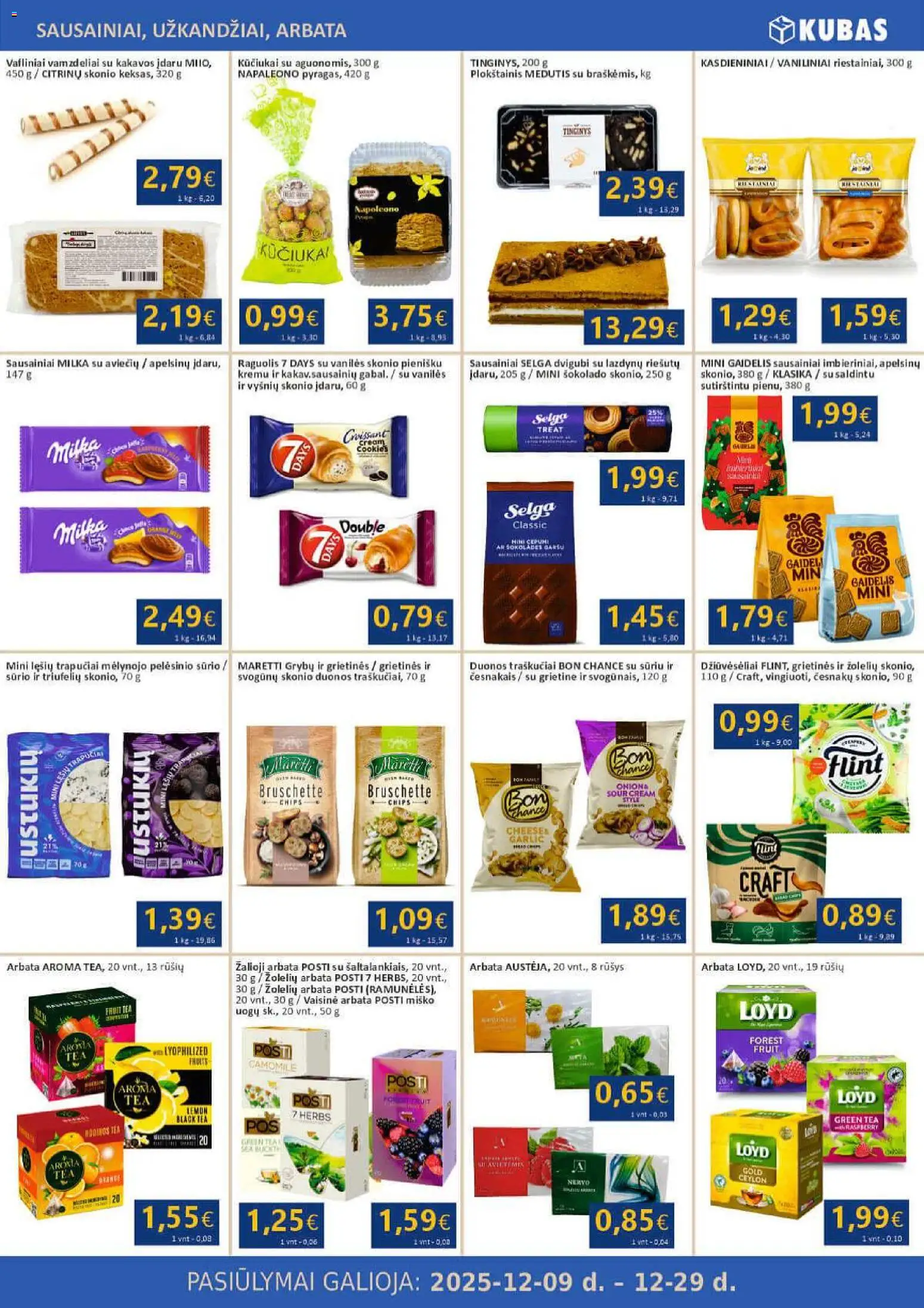 Kubas akcijos nuo 09.12.2025 | Puslapis: 10 | Prekių: Sausainiai, Arbata, Grietinė, Traškučiai