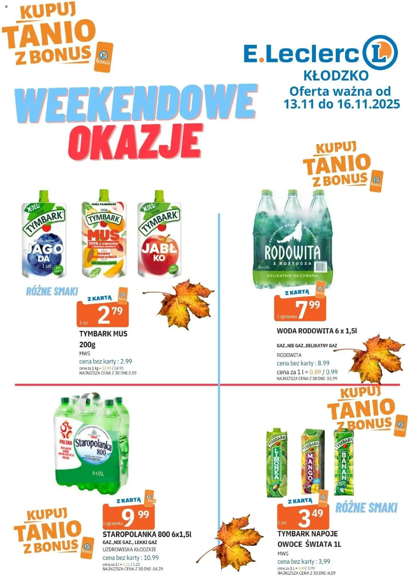 E.Leclerc Gazetka - Kłodzko od 13.11.2025 | Strona: 1 | Produkty: Karta, Napoje, Woda, Owoce