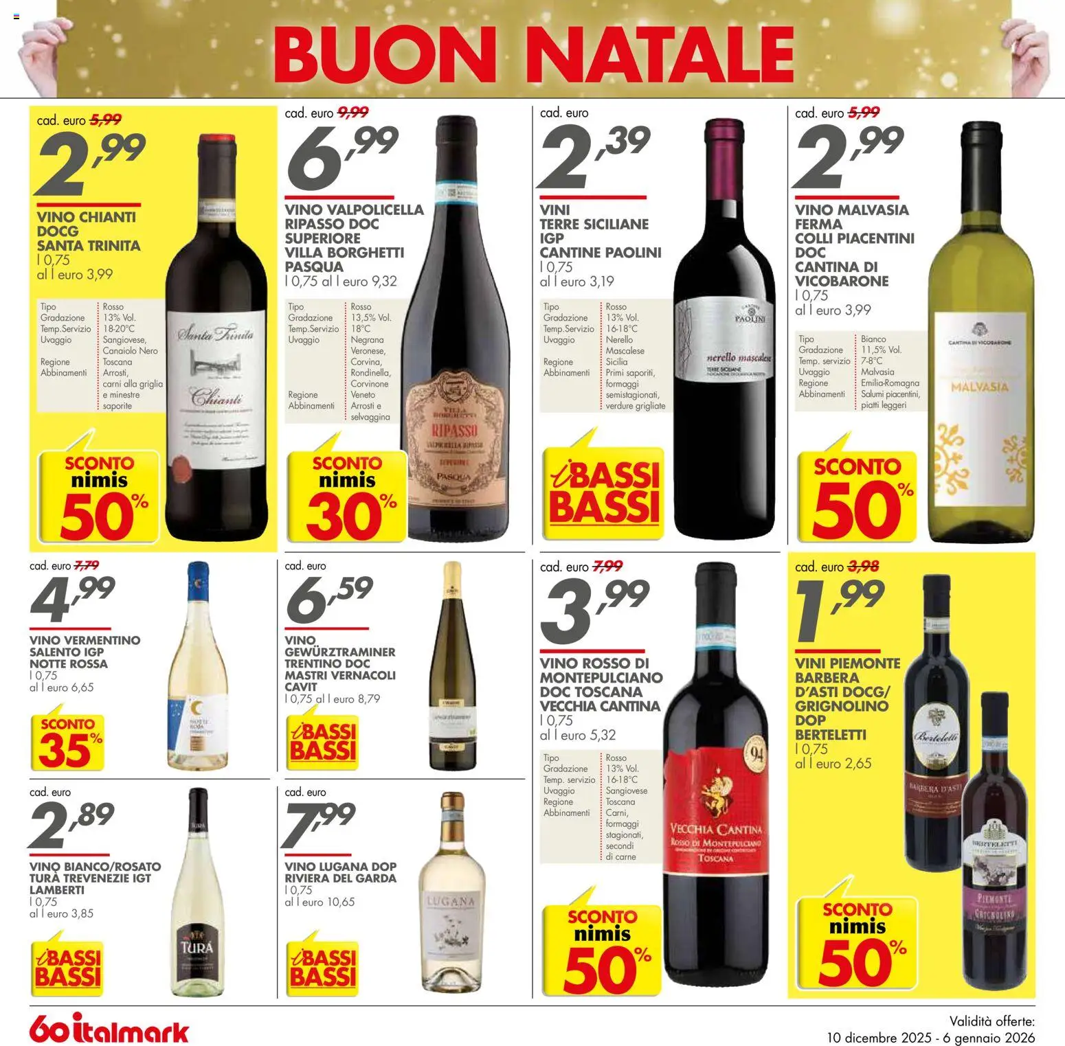 Volantino Italmark del 10.12.2025 | Pagina: 20 | Prodotti: Verdure, Vino, Griglia, Vino rosso