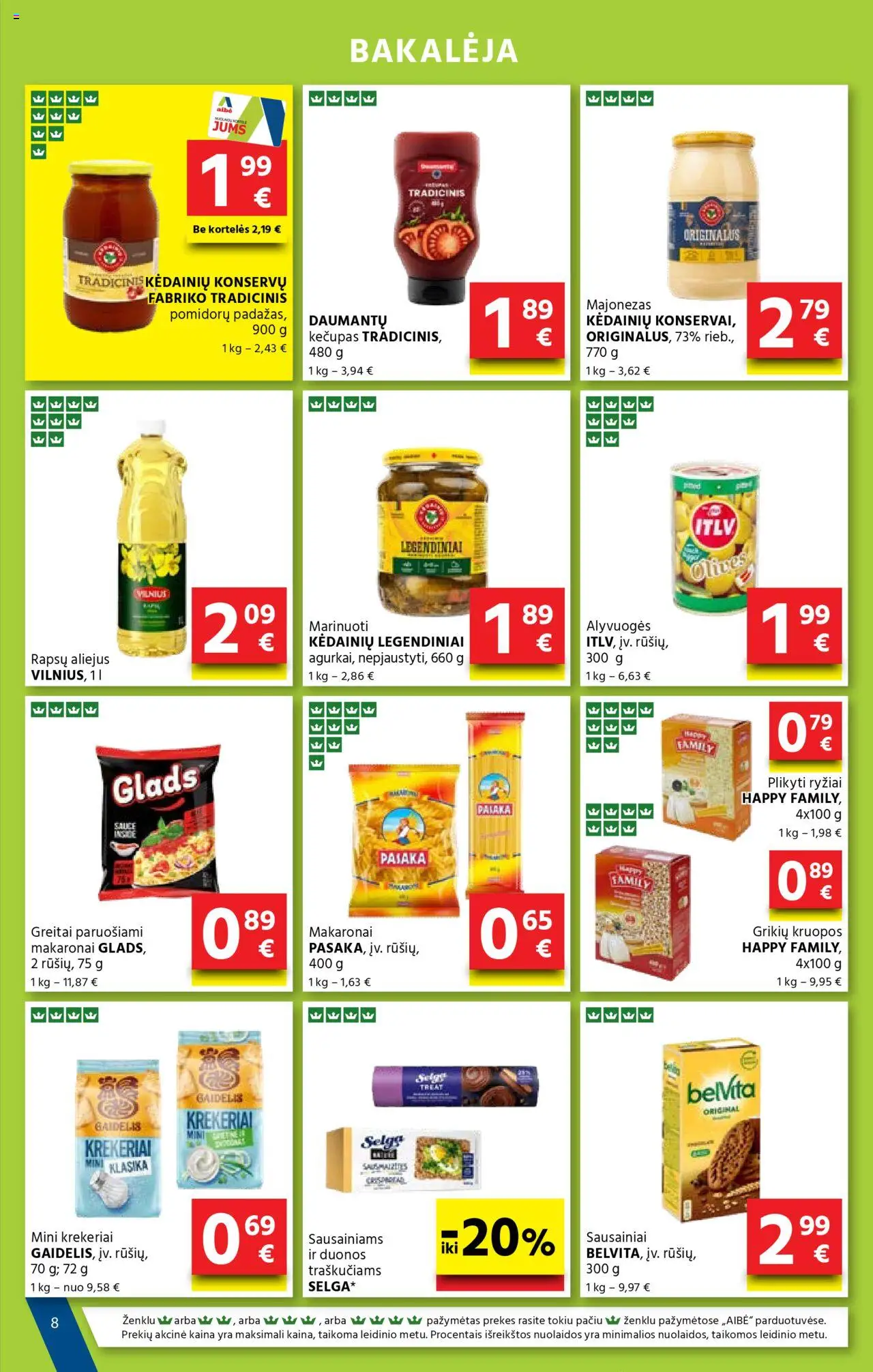 AIBE leidinys│galioja nuo 07.08.2025 | Puslapis: 8 | Prekių: Kruopos, Aliejus, Majonezas, Greitai paruošiami makaronai