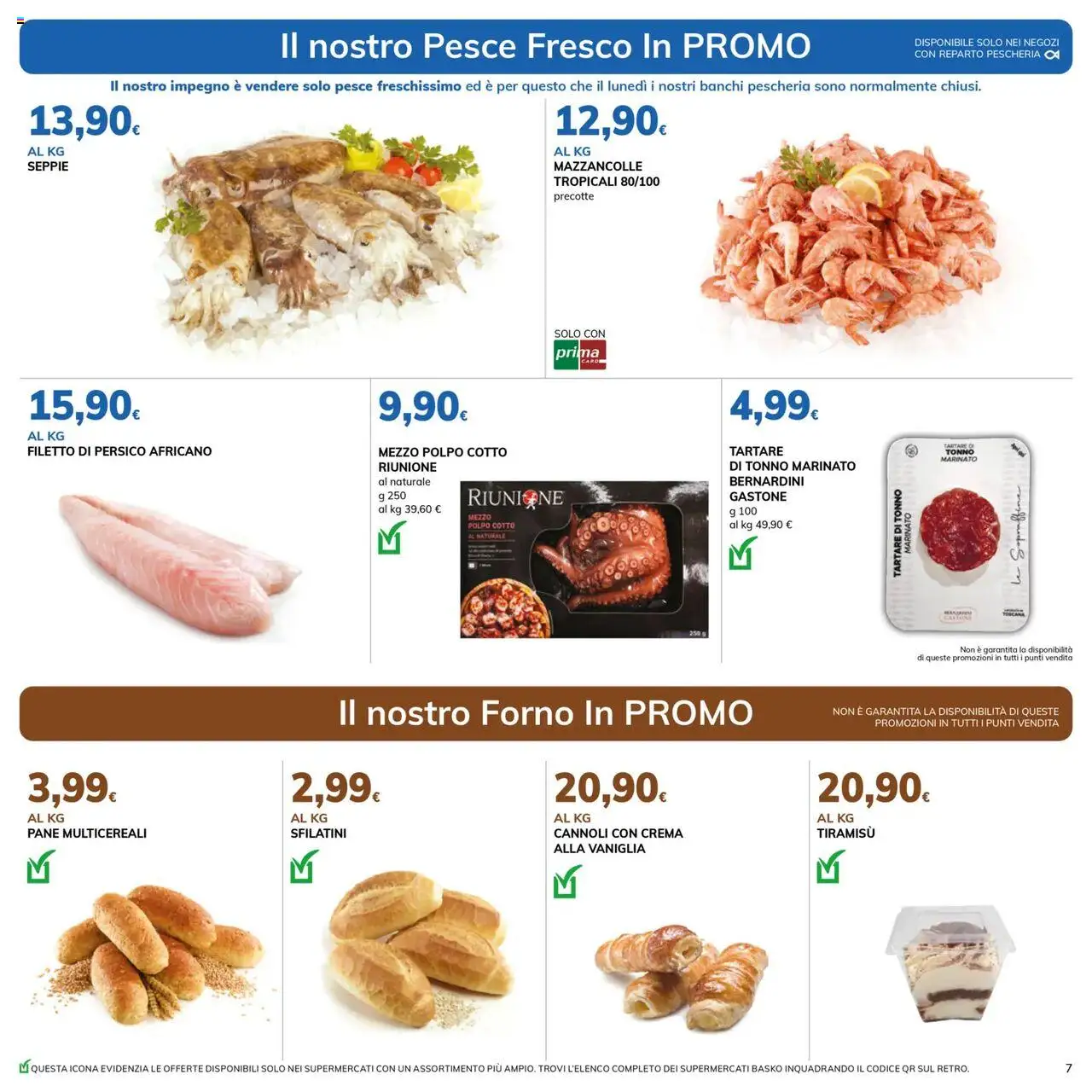 Volantino Basko del 03.06.2025 | Pagina: 7 | Prodotti: Crema, Pane, Mazzancolle, Tonno