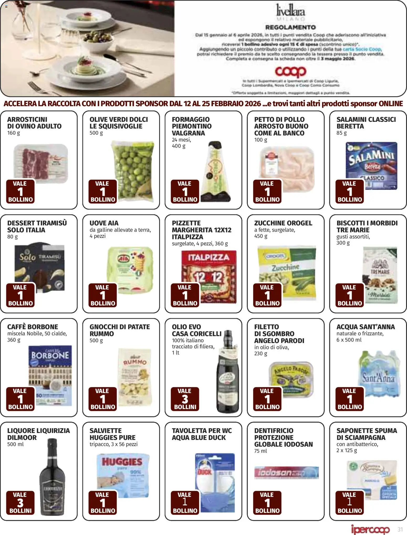 Volantino Ipercoop del 12.02.2026 | Pagina: 31 | Prodotti: Caffè, Patate, Liquore, Sgombro