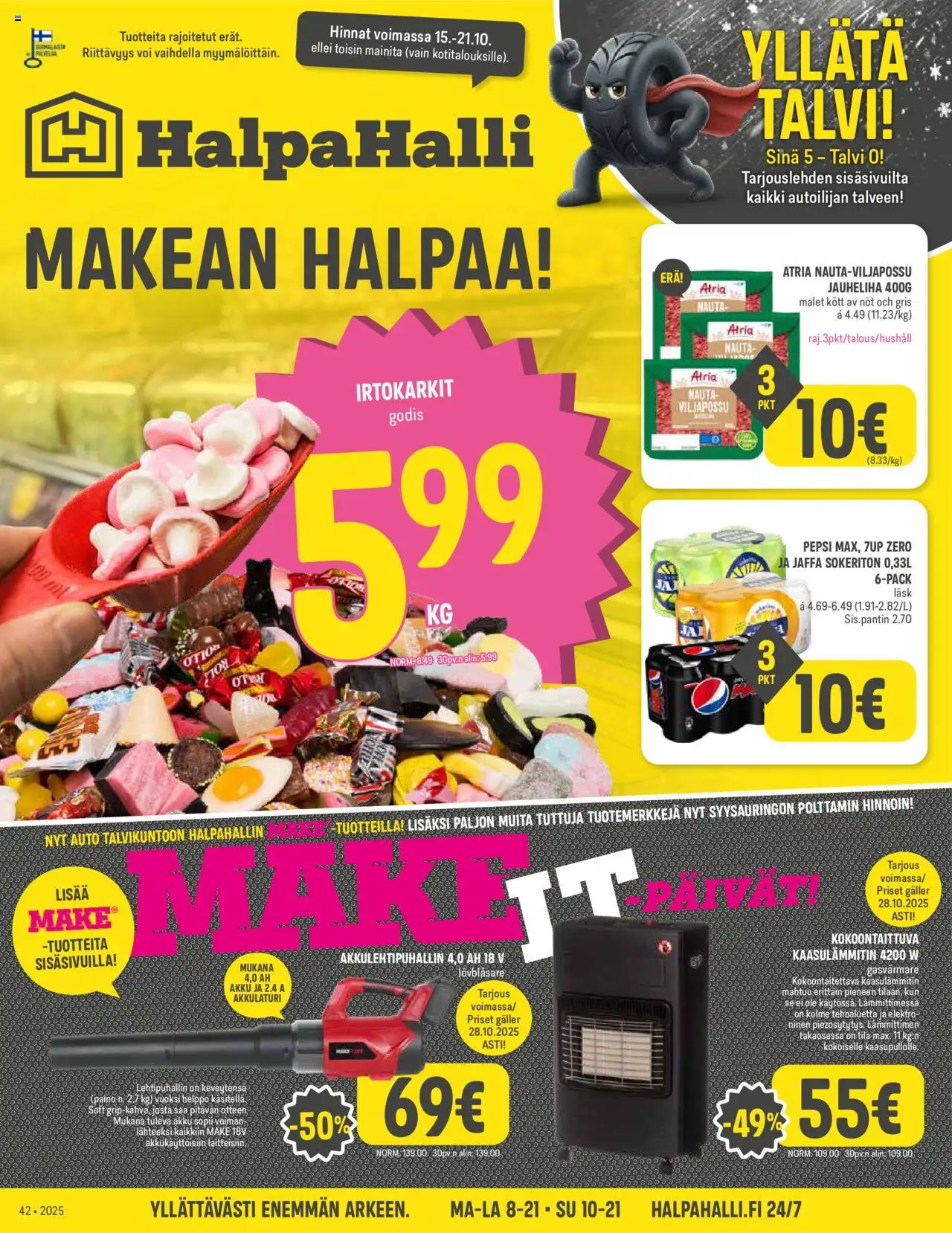 Halpa Halli tarjoukset – voimassa 15.10.2025 alkaen | Sivu: 1 | Tuotteet: Irtokarkit, Jauheliha, Akku, Pepsi