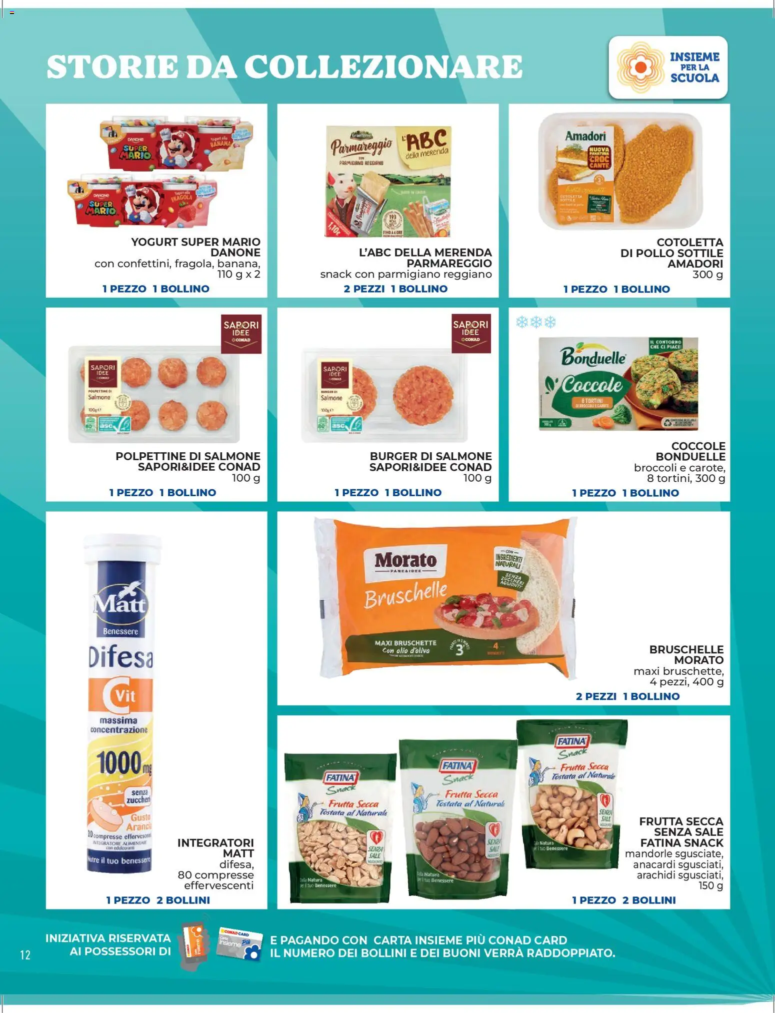 Volantino Conad del 24.04.2026 | Pagina: 12 | Prodotti: Yogurt, Salmone, Anacardi, Parmigiano