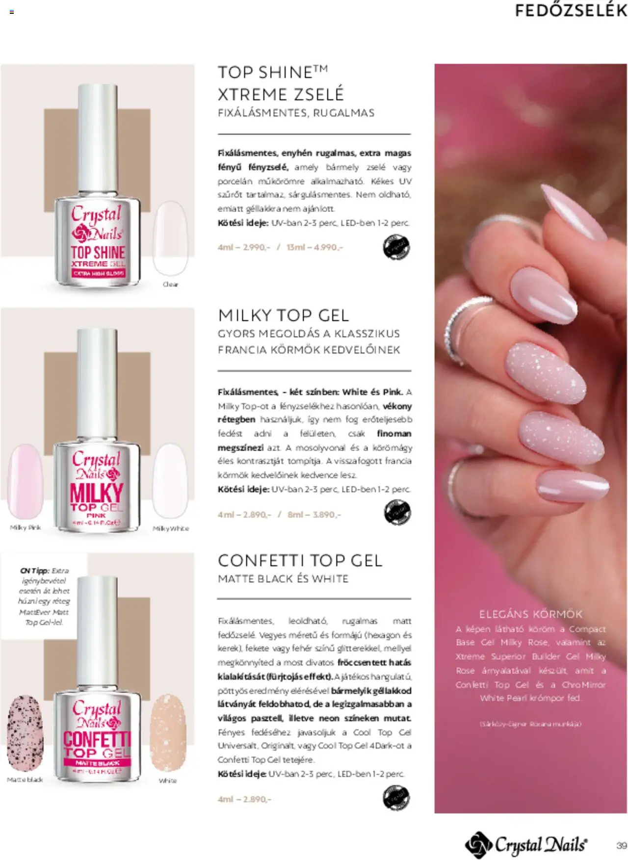 Crystal Nails akciós ujság - amely érvényes a következő dátumtól: 01.03.2025 | Oldal: 39