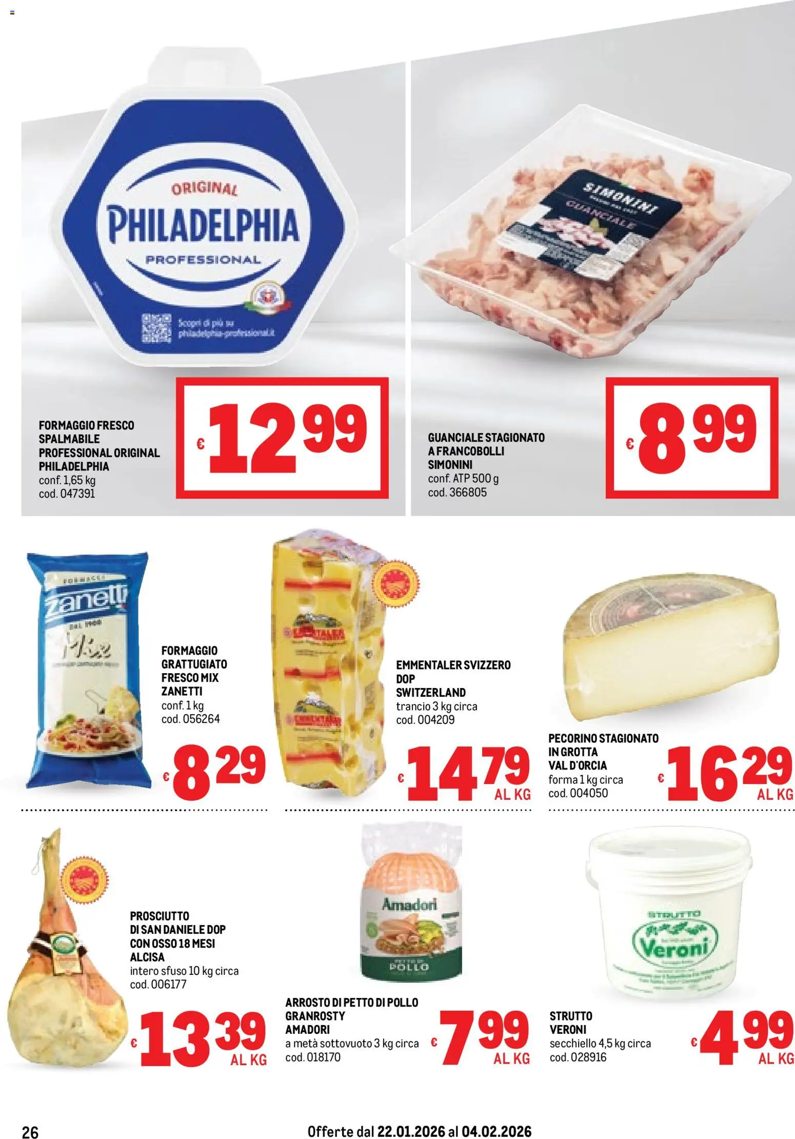 Volantino Metro del 22.01.2026 | Pagina: 26 | Prodotti: Petto di Pollo, Formaggio, Prosciutto, Guanciale