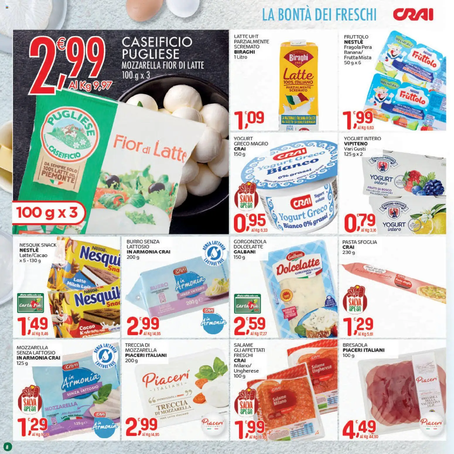 Volantino CRAI del 04.12.2025 | Pagina: 8 | Prodotti: Yogurt, Salame, Bresaola, Mozzarella