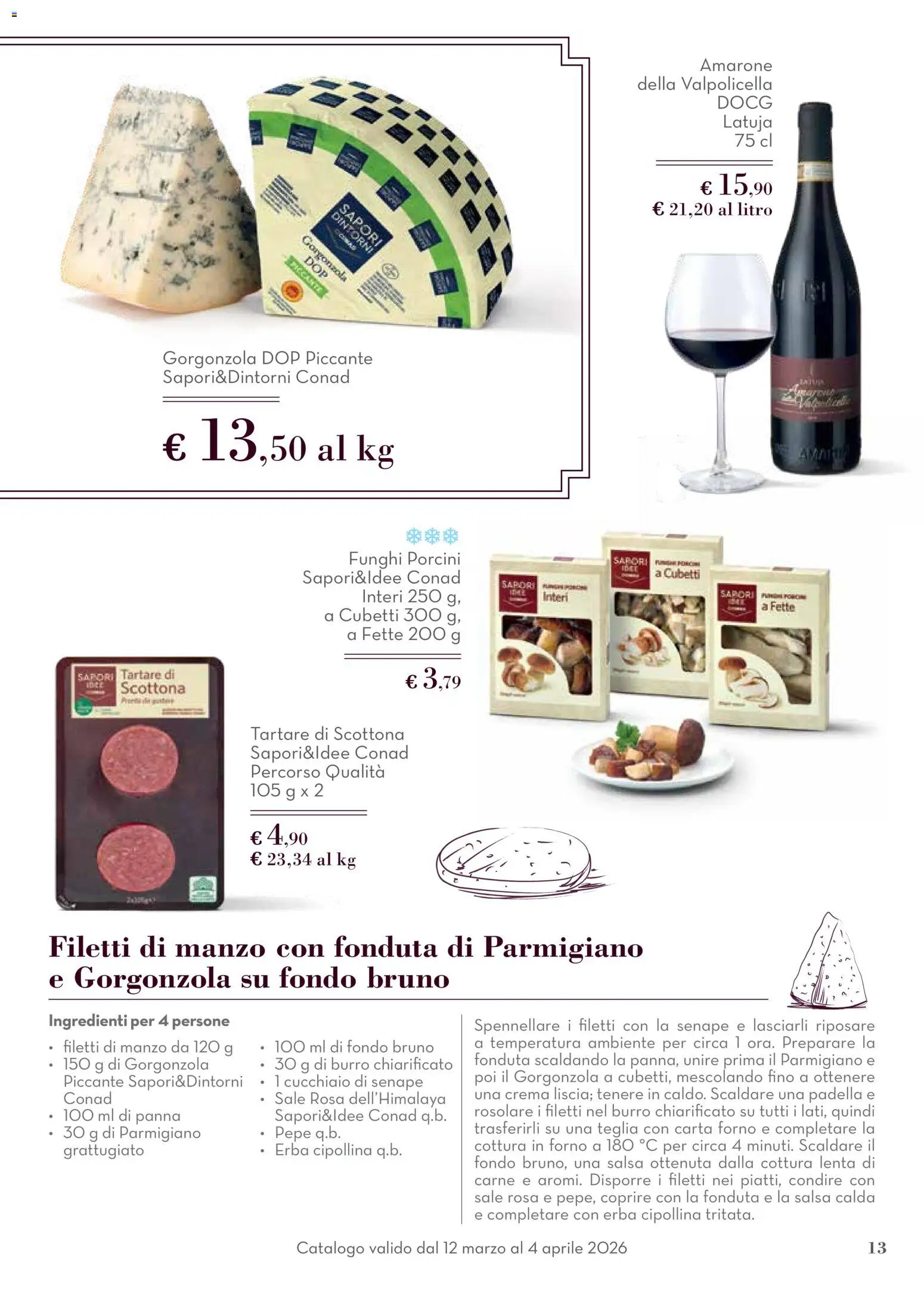 Volantino Conad del 12.03.2026 | Pagina: 13 | Prodotti: Teglia, Funghi, Forno, Carta forno