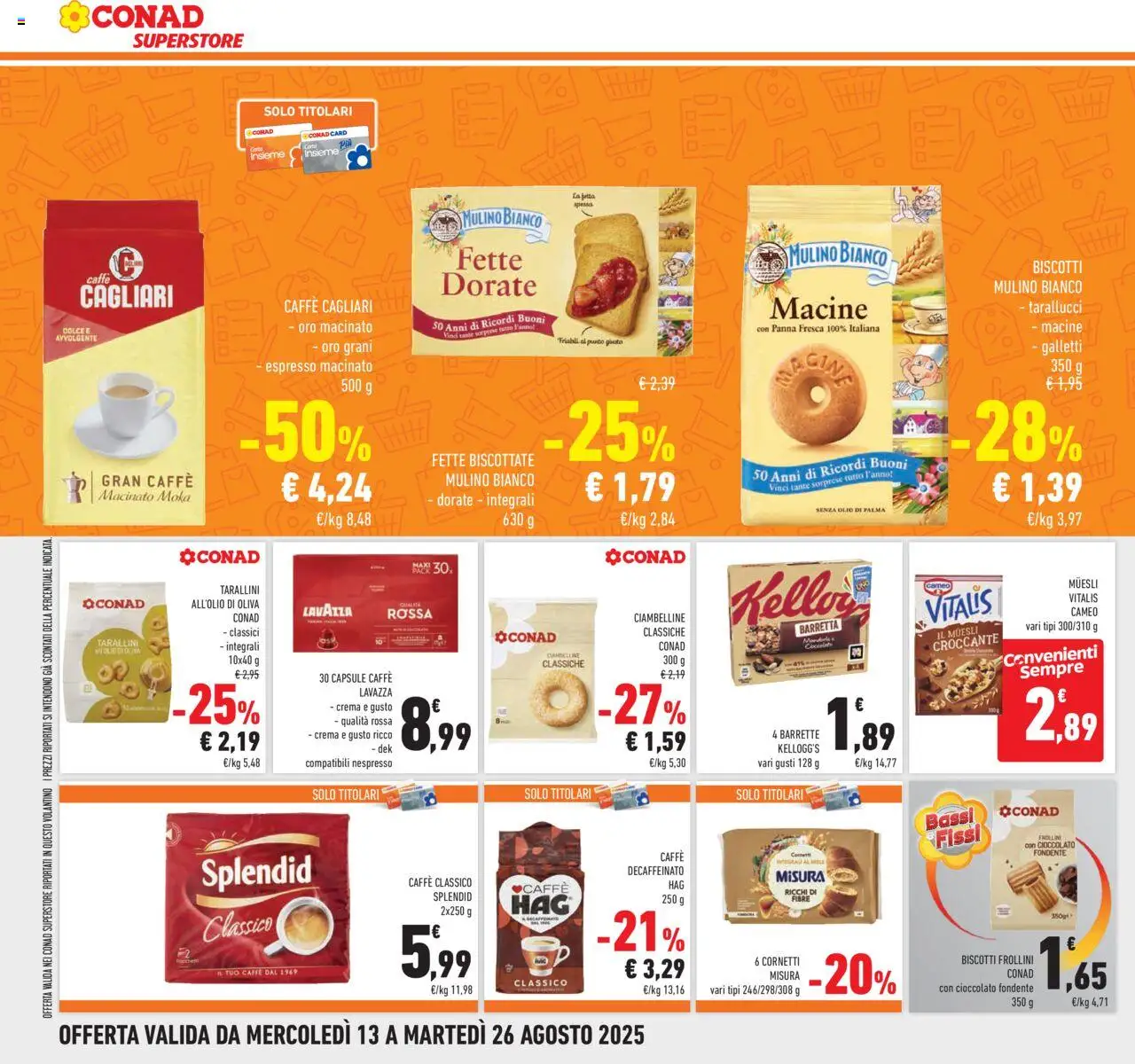 Volantino Conad del 13.08.2025 | Pagina: 20 | Prodotti: Crema, Caffè, Barretta, Fette biscottate