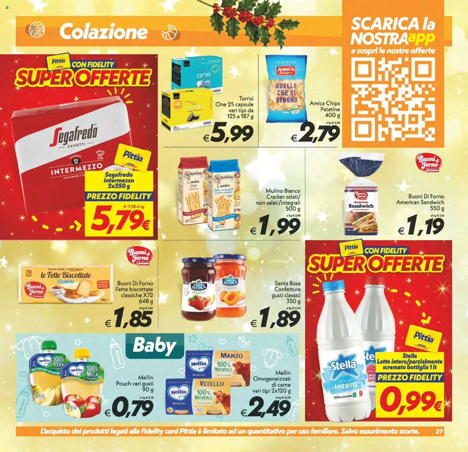 Volantino SuperConveniente del 05.12.2025 | Pagina: 27 | Prodotti: Latte, Forno, Fette biscottate, Bottiglia