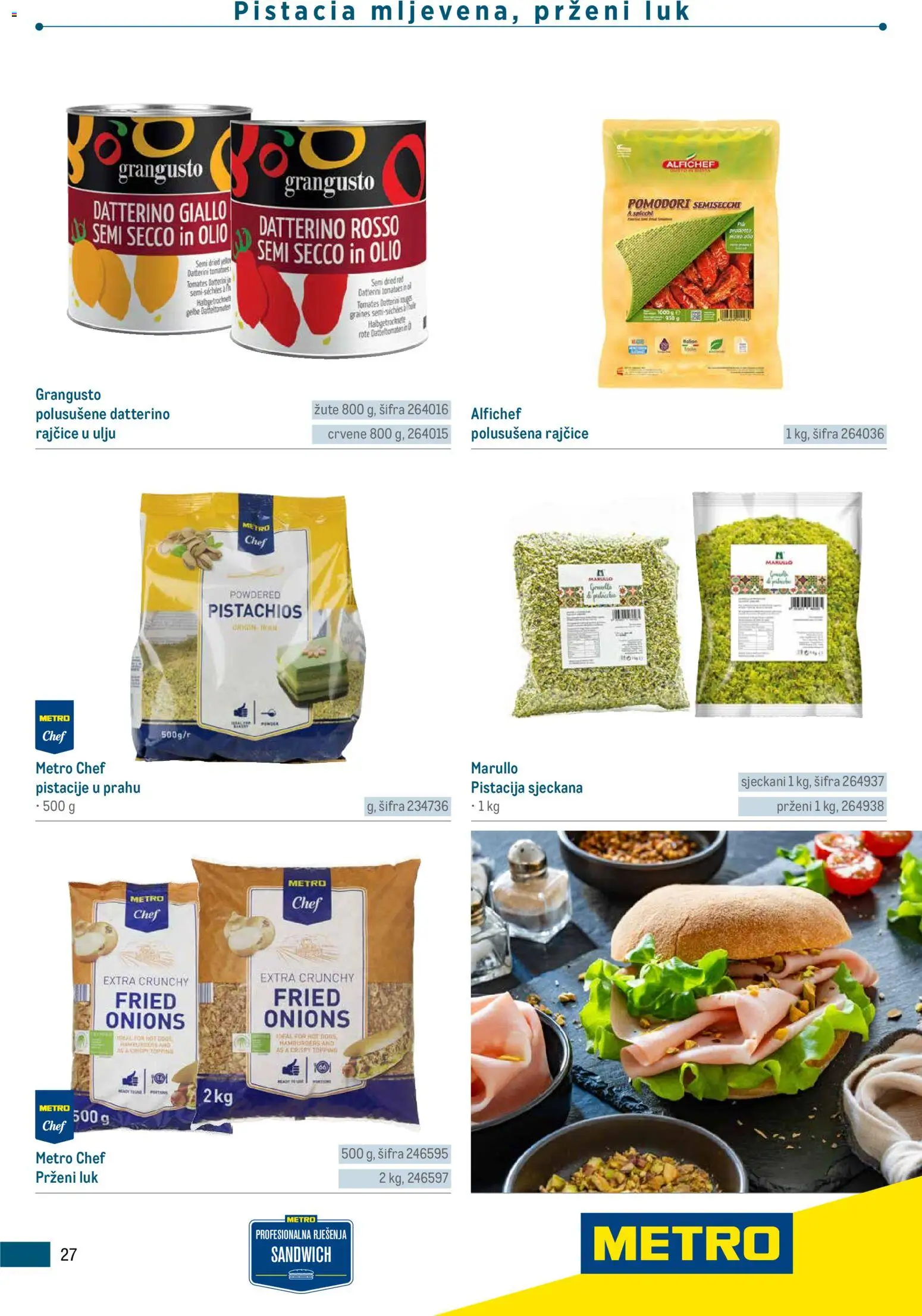 Metro katalog | vrijedi od 05.03.2026 | Stranica: 27 | Proizvodi: Rajčice, Luk, Pistacije