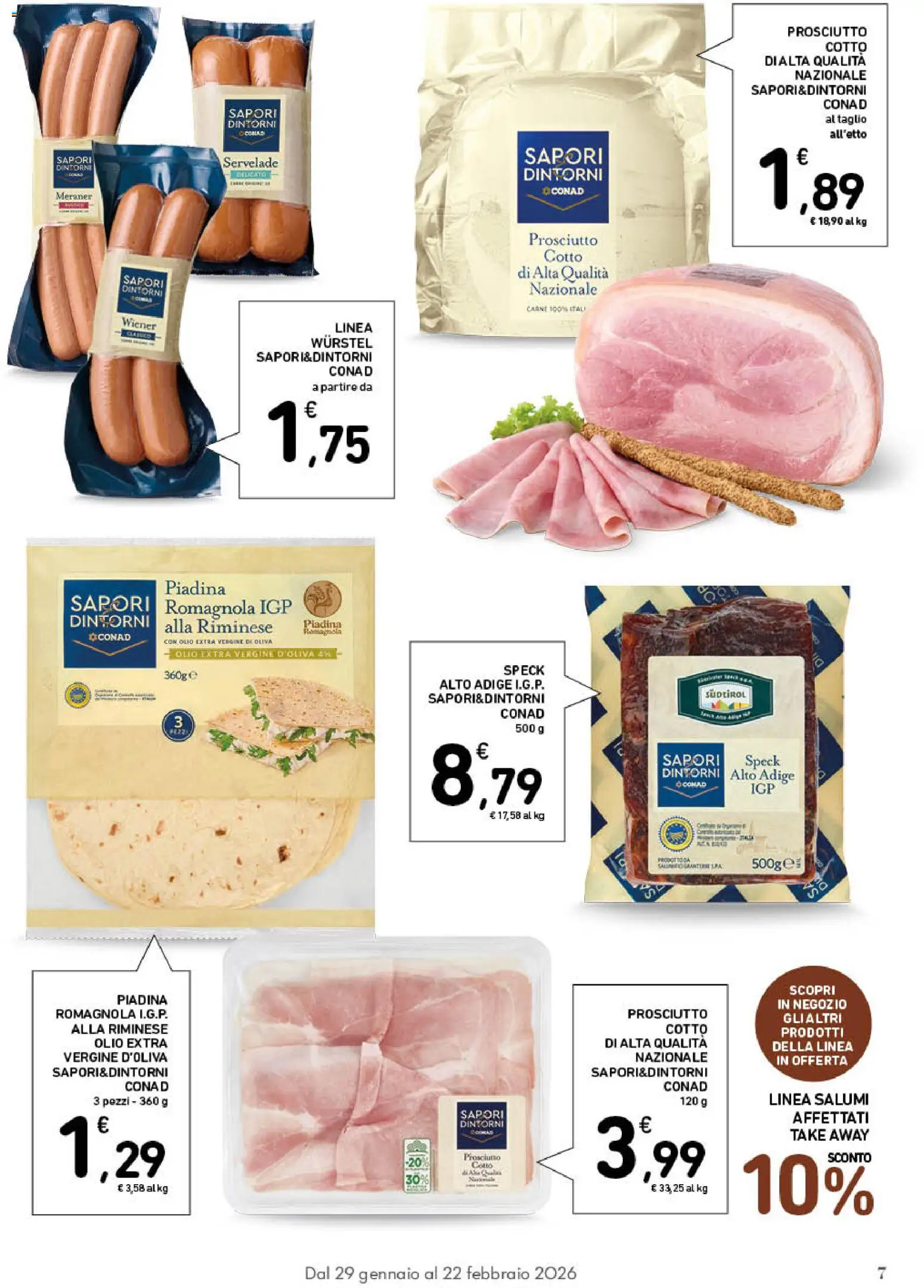 Volantino Conad del 29.01.2026 | Pagina: 7 | Prodotti: Speck, Olio, Piadina, Olio extra vergine