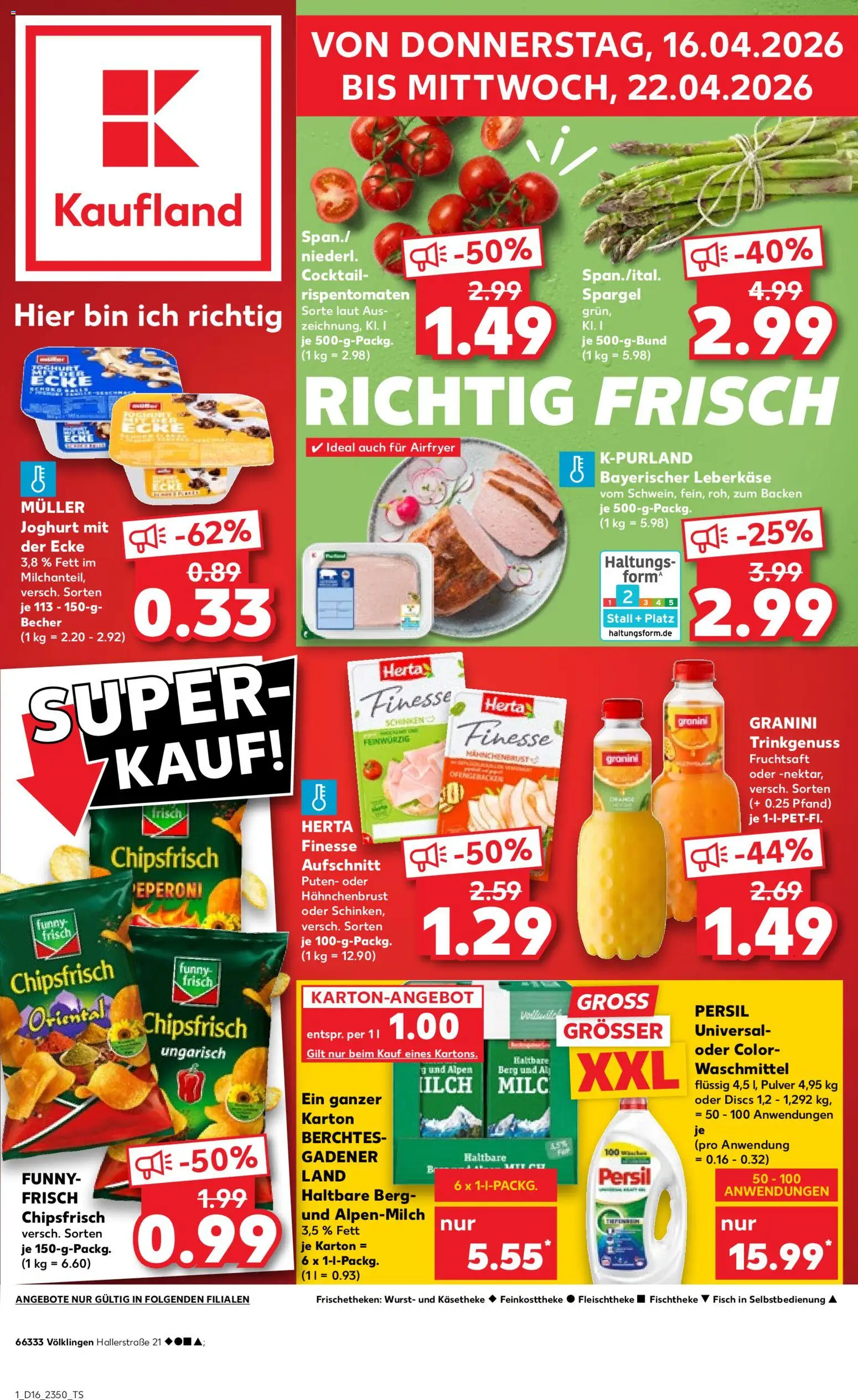 Kaufland Prospekt Völklingen	 – gültig ab 16.04.2026 | Seite: 1 | Produkte: Wurst, Fruchtsaft, Hahnchenbrust, Leberkase