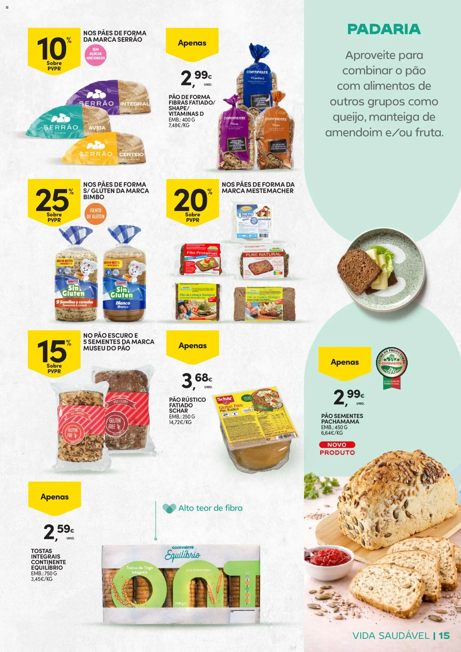 Continente - Vida Saudável: Passe a comer melhor │ válido de 20.01.2026 | Página: 15 | Produtos: Aveia, Pão de forma, Padaria, Manteiga