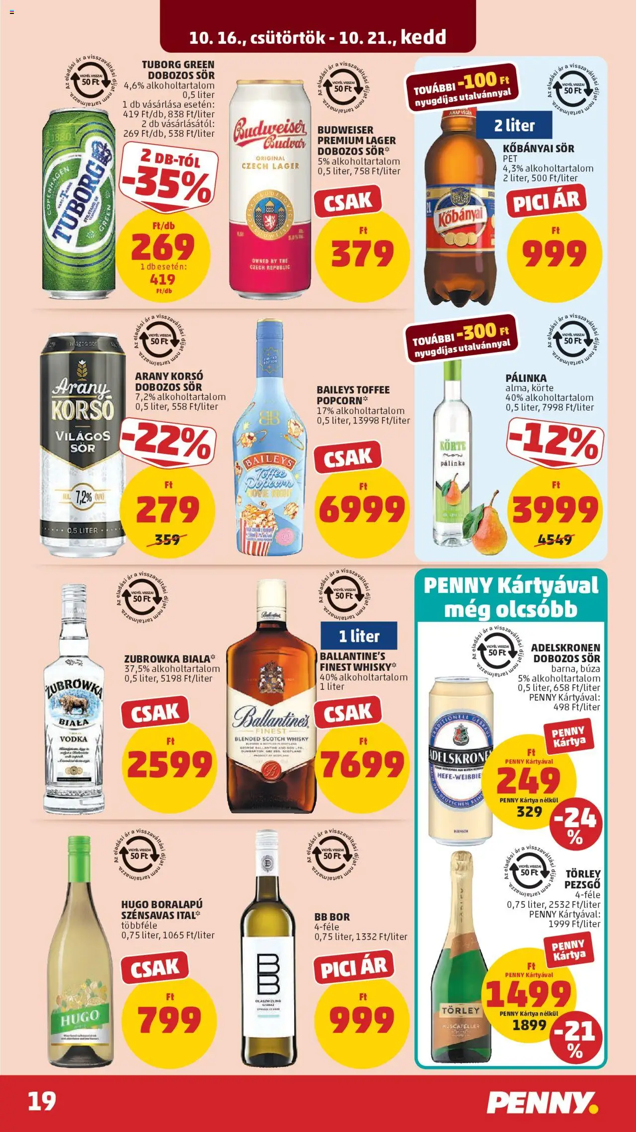 PENNY akciós ujság - amely érvényes a következő dátumtól: 16.10.2025 | Oldal: 23 | Termékek: Törley pezsgő, Popcorn, Dobozos sör, Bor