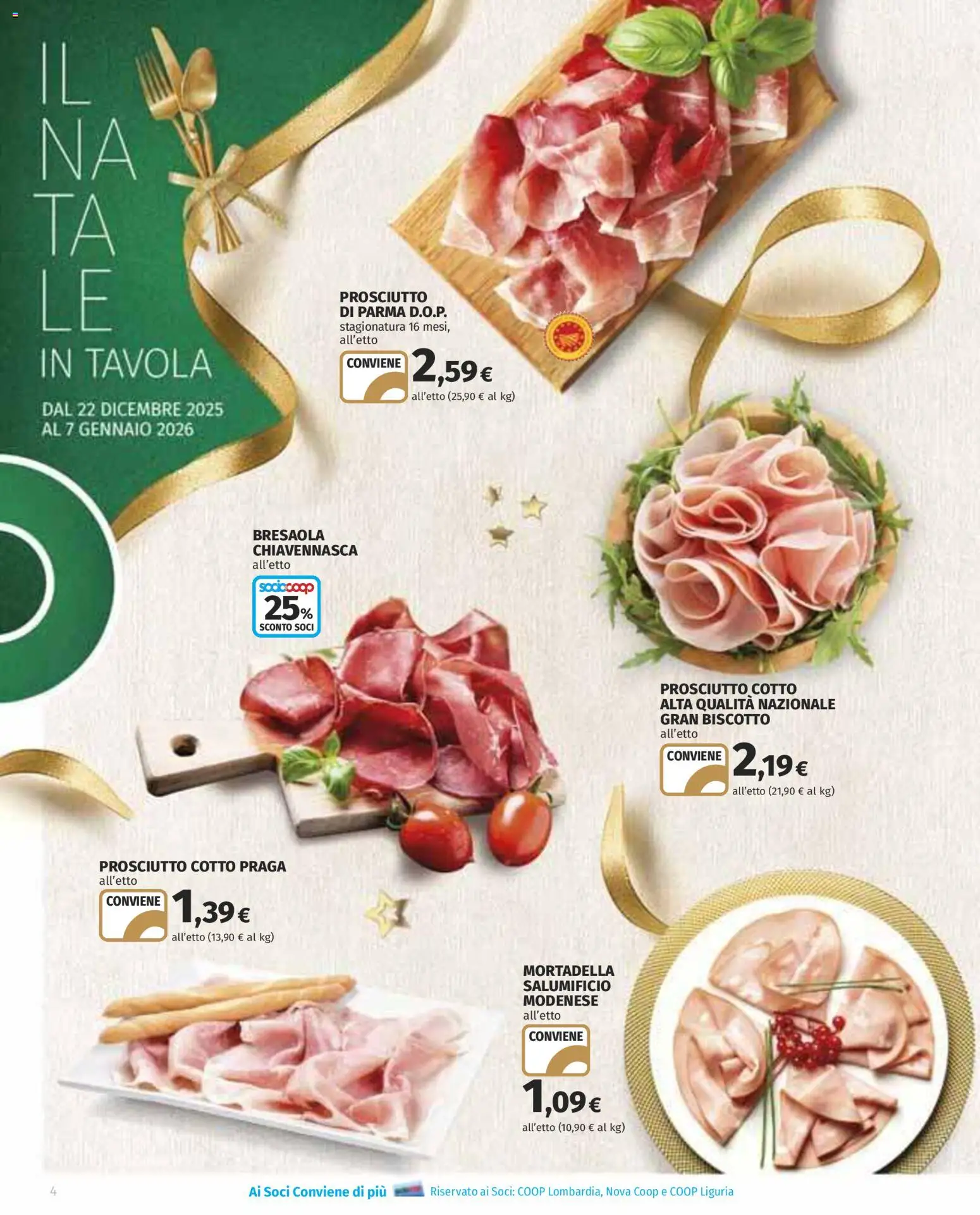 Volantino COOP del 22.12.2025 | Pagina: 4 | Prodotti: Prosciutto di Parma, Prosciutto Cotto, Bresaola, Mortadella