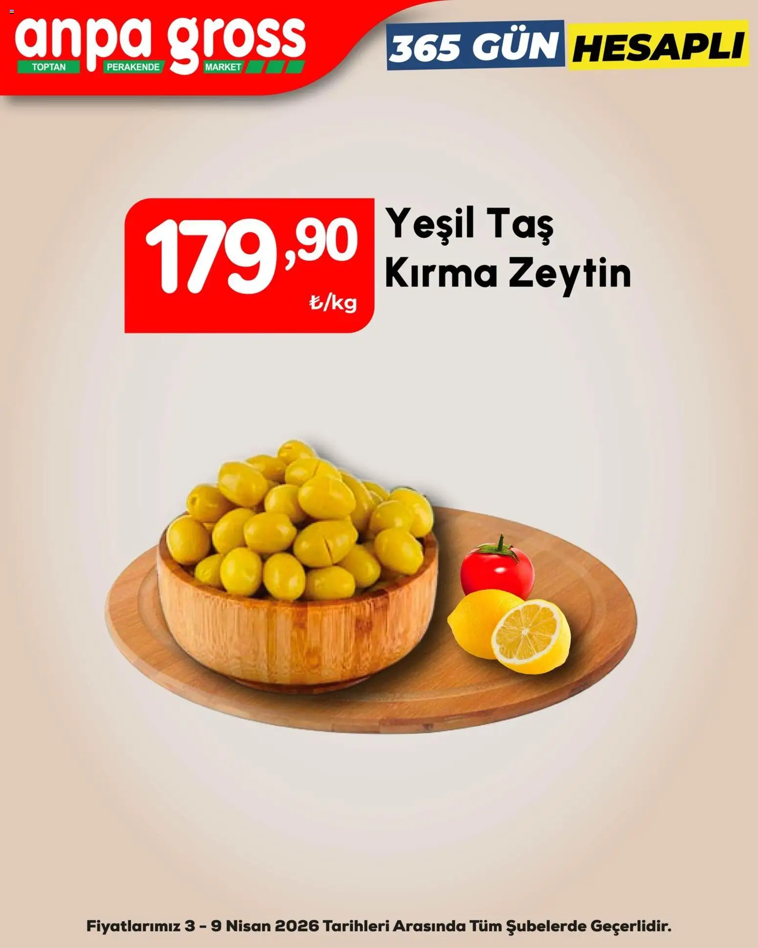 Anpa Gross Katalog - 03.04.2026 tarihinden itibaren geçerlidir | Sayfa: 10 | Ürünler: Zeytin