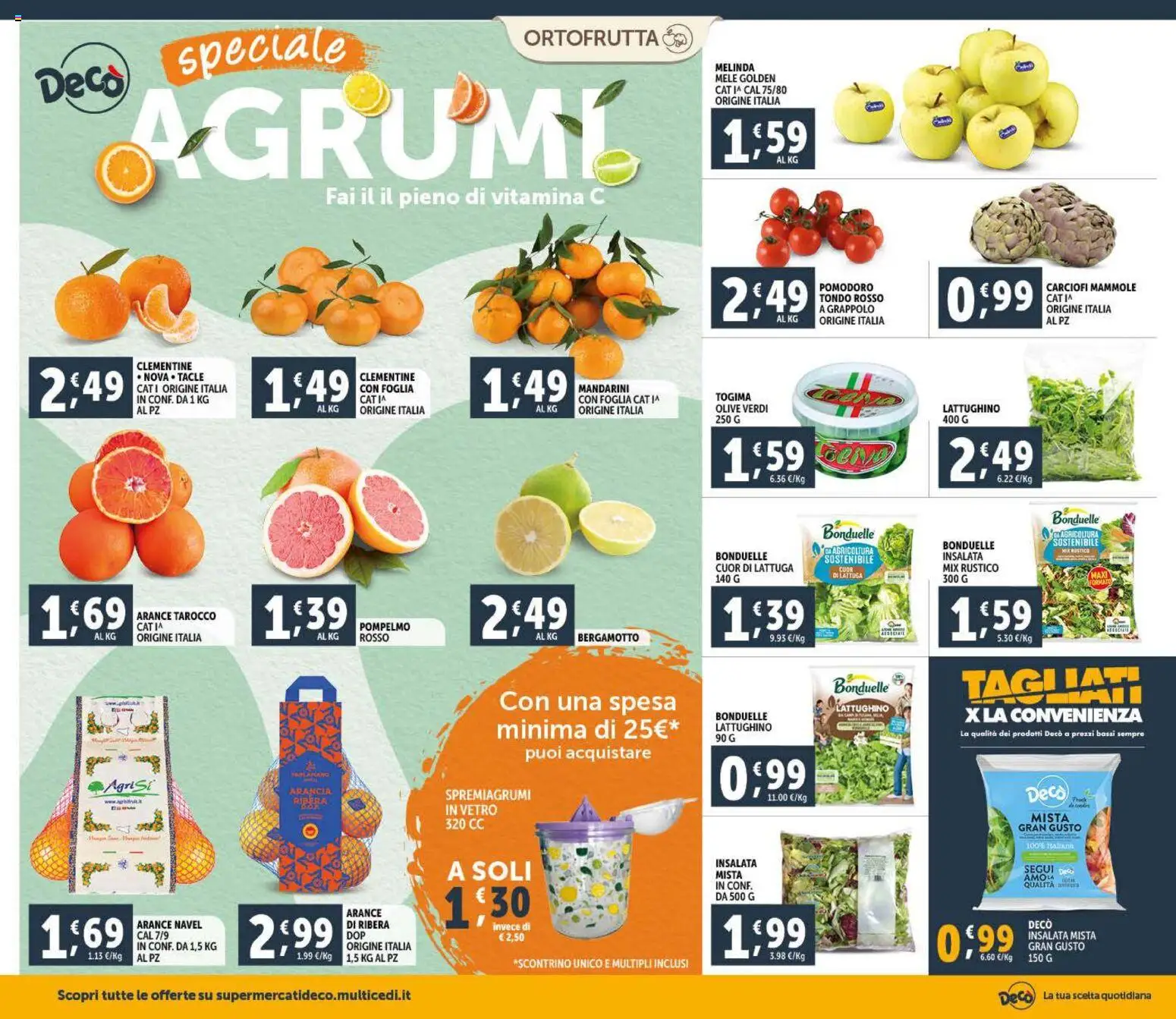 Volantino Decò del 09.01.2026 | Pagina: 6 | Prodotti: Mandarini, Olive, Spremiagrumi, Lattuga