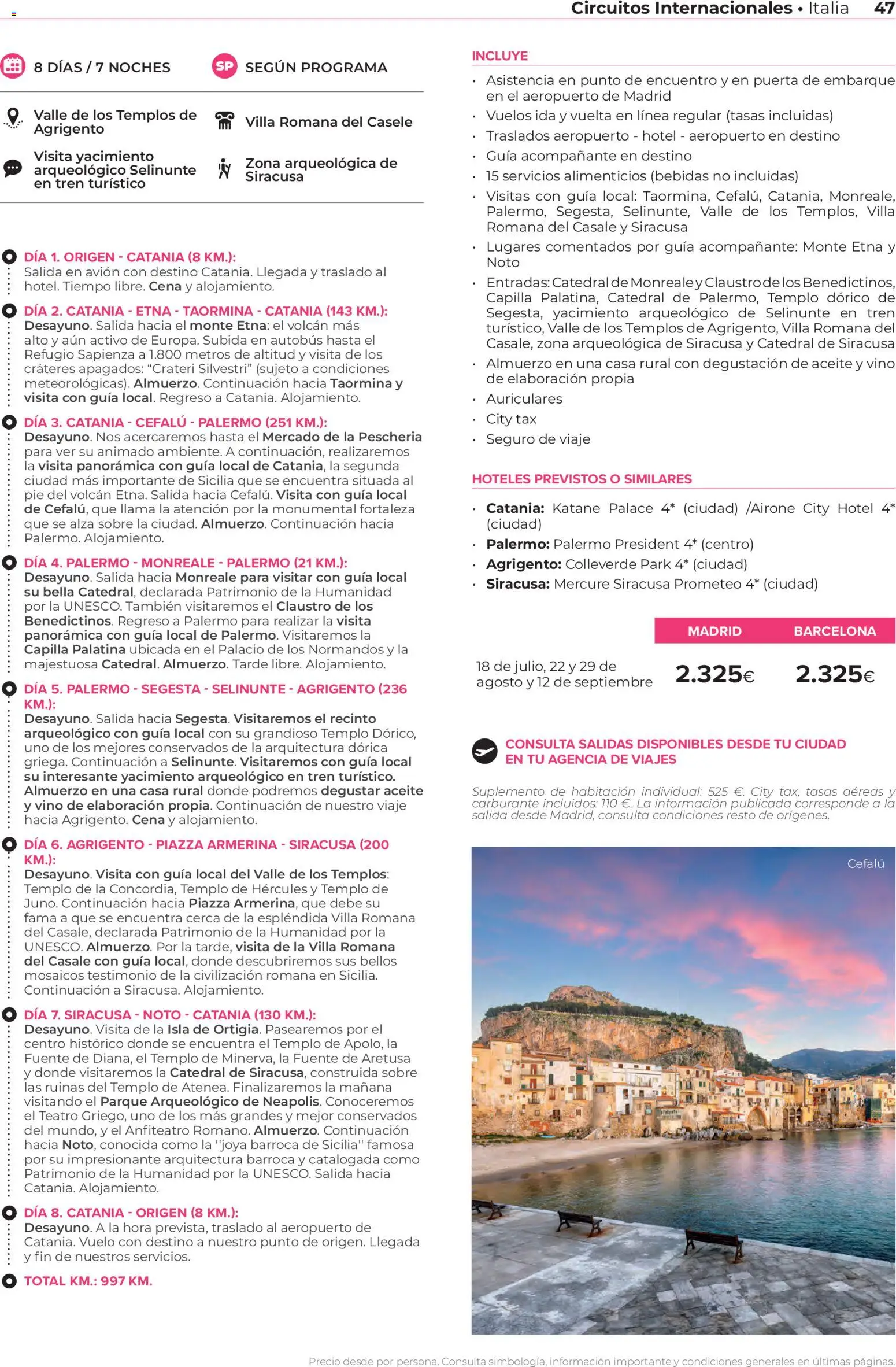 Viajes El Corte Inglés Circuitos exclusivos │ válido desde el 28.03.2026 | Página: 47 | Productos: Aceite, Vino, Auriculares