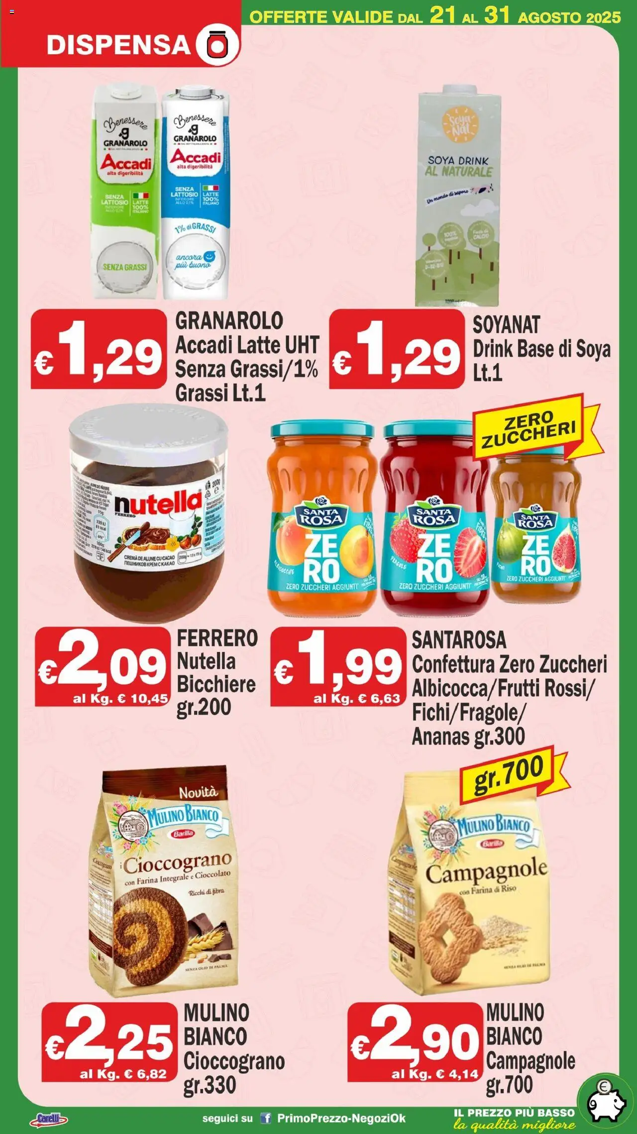 Volantino Primo Prezzo del 21.08.2025 | Pagina: 5 | Prodotti: Cioccolato, Latte, Ananas, Albicocche