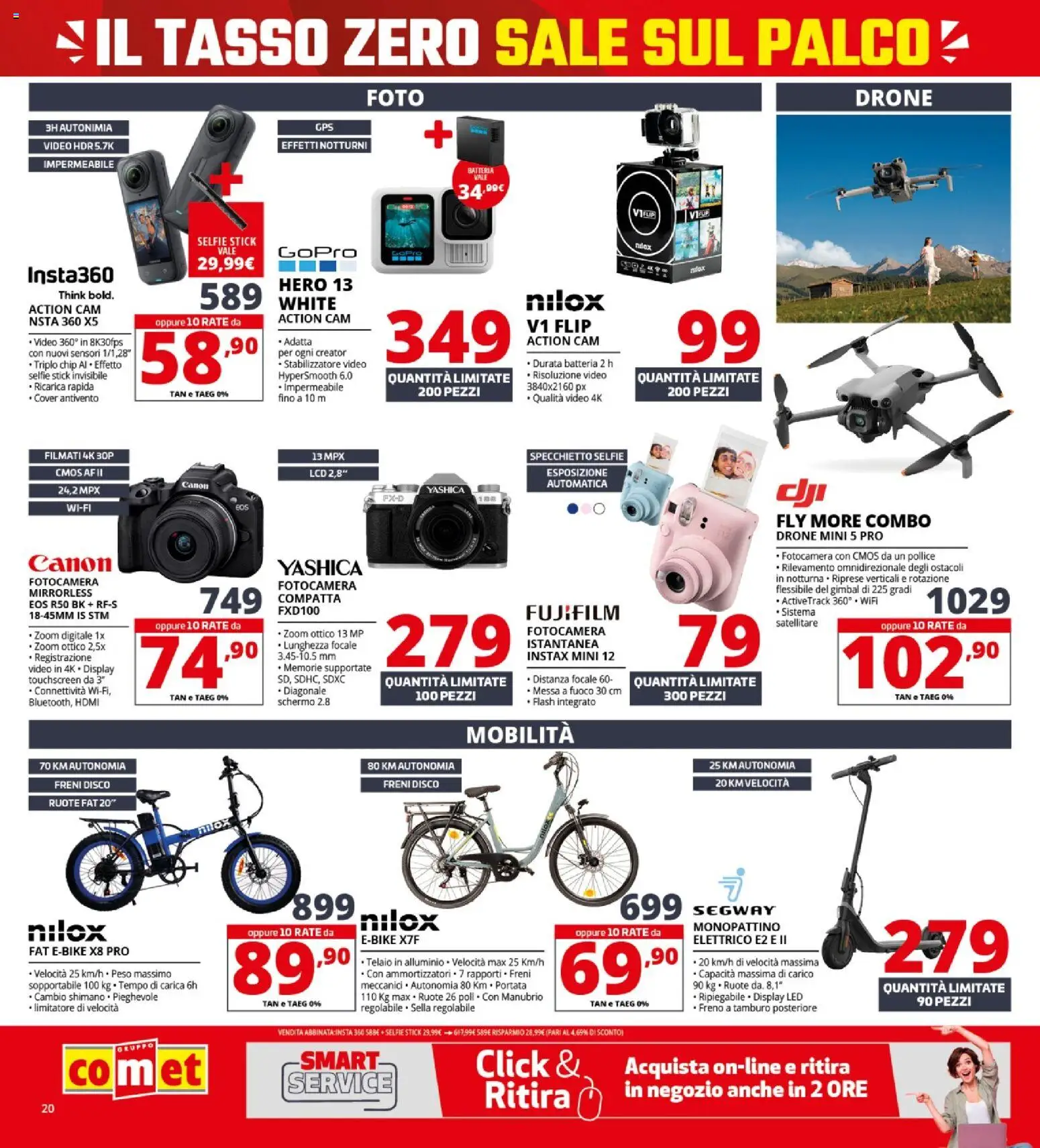 Volantino Comet del 19.02.2026 | Pagina: 20 | Prodotti: Schermo, Action cam, Satellitare, Disco