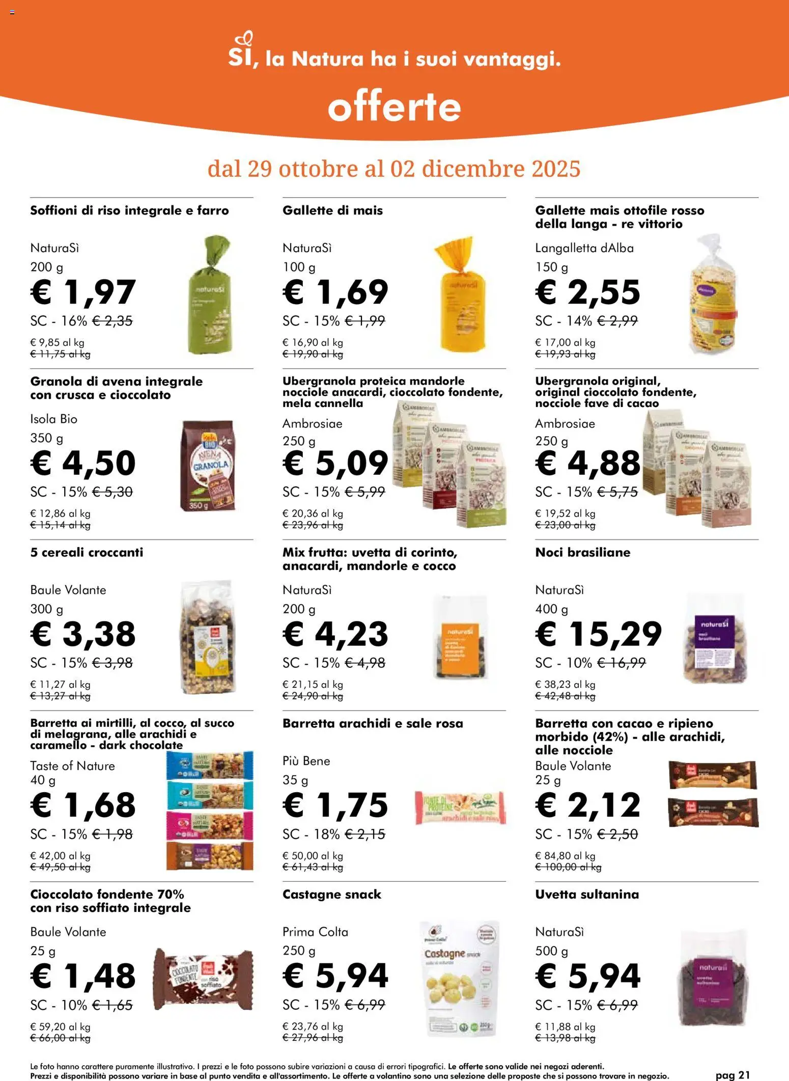 Volantino Natura Sì del 29.10.2025 | Pagina: 21 | Prodotti: Cereali, Frutta, Sale, Cacao