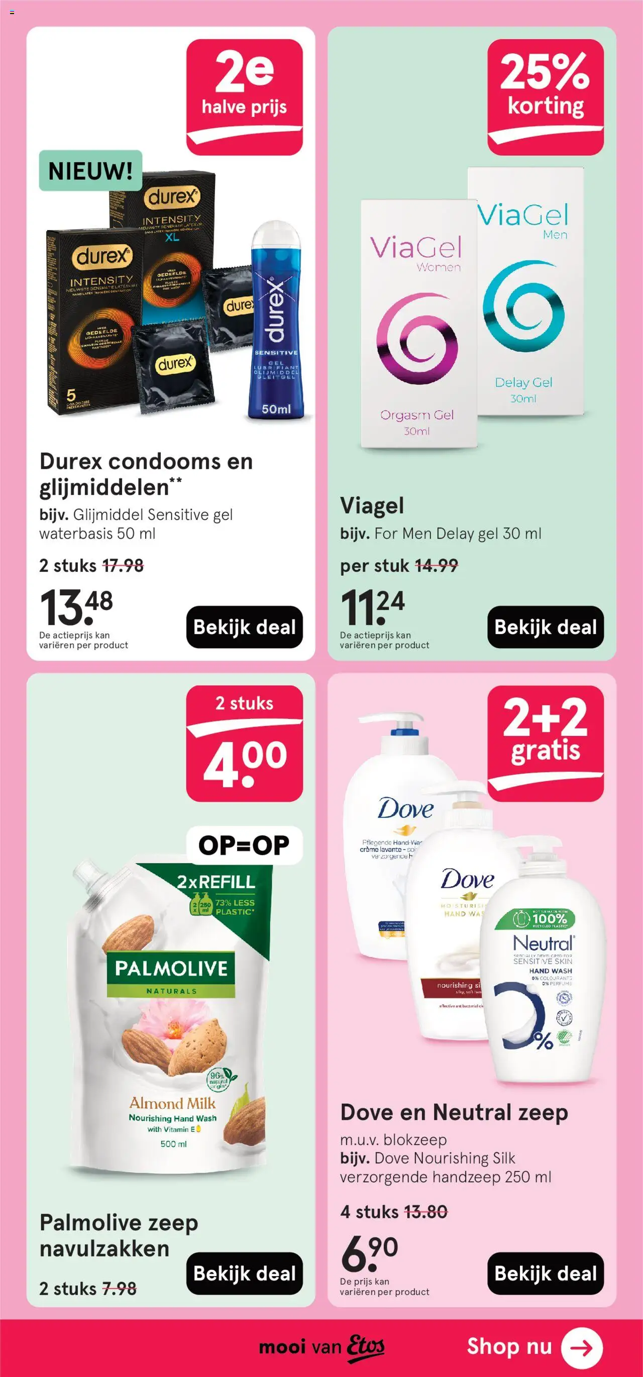  | Pagina: 37 | Producten: Mand, Gel, Crème, Zeep
