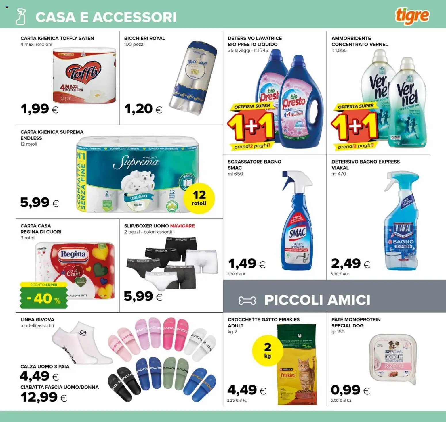 Volantino Tigre del 23.04.2026 | Pagina: 20 | Prodotti: Maiale, Ammorbidente, Crocchette gatto, Bagno