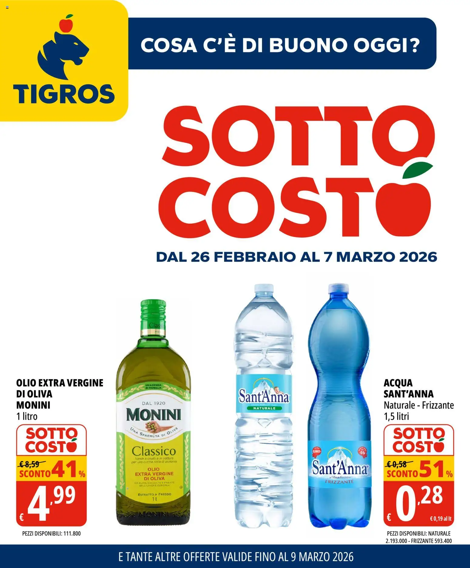 Volantino Tigros del 26.02.2026 | Pagina: 1 | Prodotti: Acqua, Olio, Olive, Olio extra vergine