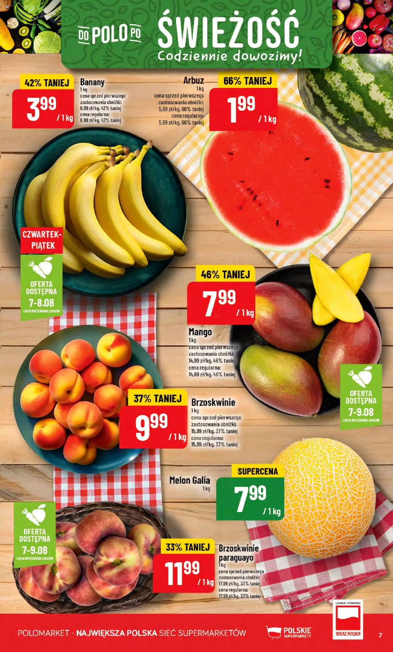 POLOmarket Gazetka od 06.08.2025 | Strona: 7 | Produkty: Mango, Arbuz, Banany, Brzoskwinie