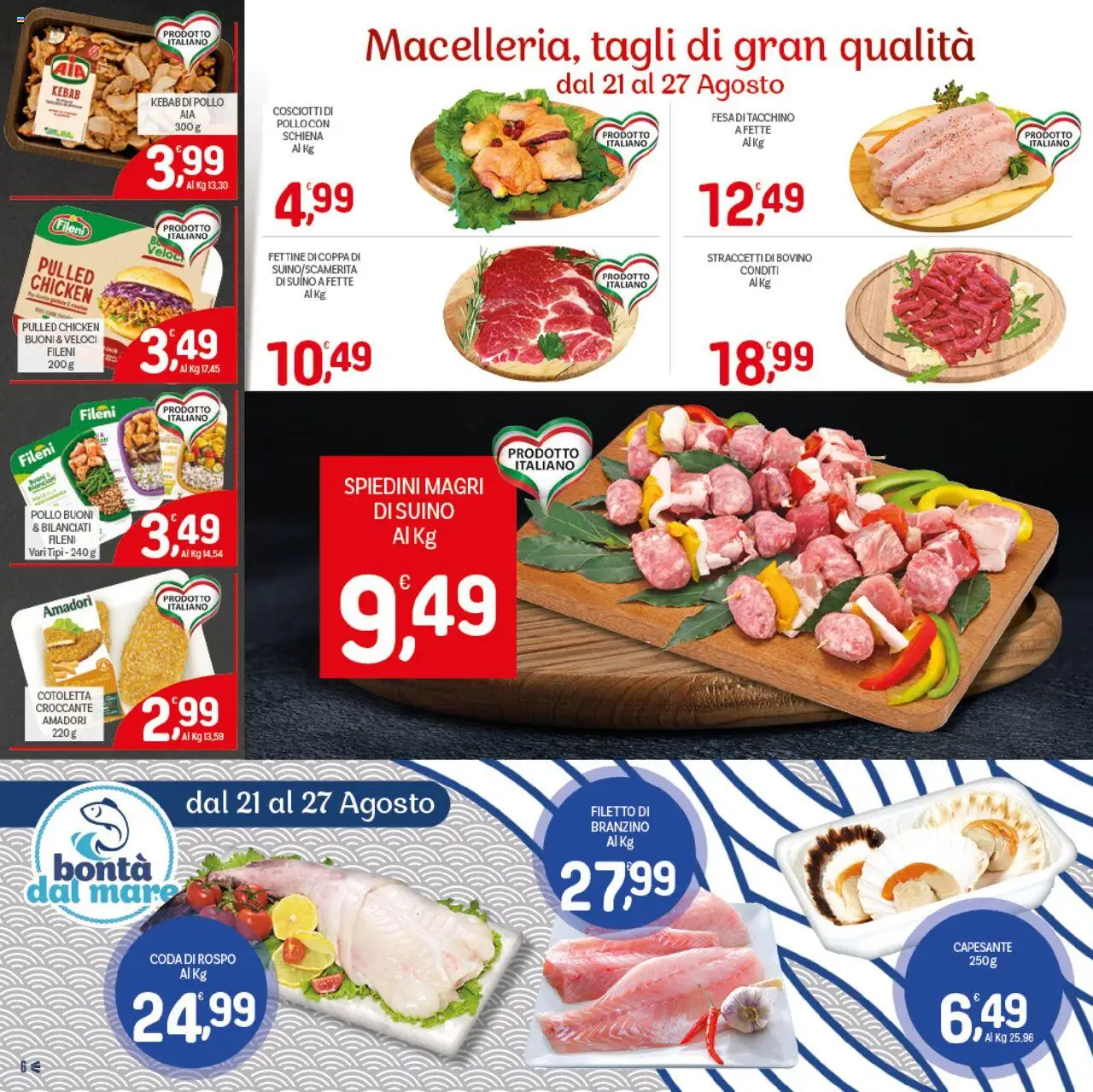 Volantino CRAI del 21.08.2025 | Pagina: 6 | Prodotti: Pollo, Branzino, Tacchino, Spiedini