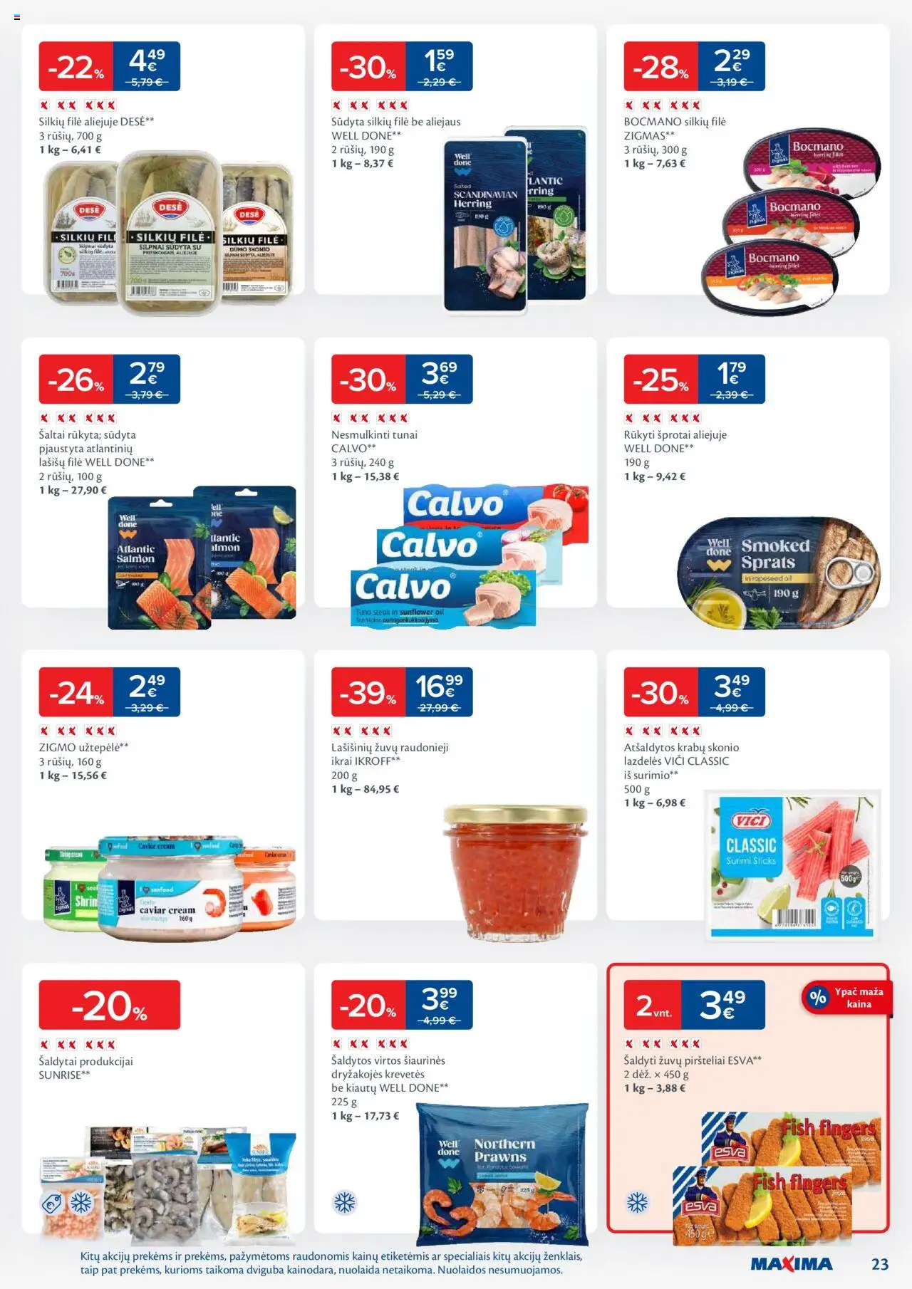 MAXIMA - Leidinys│galioja nuo 02.09.2025 | Puslapis: 23 | Prekių: Užtepėlė, Silkių filė, Lašišų filė, Ikrai