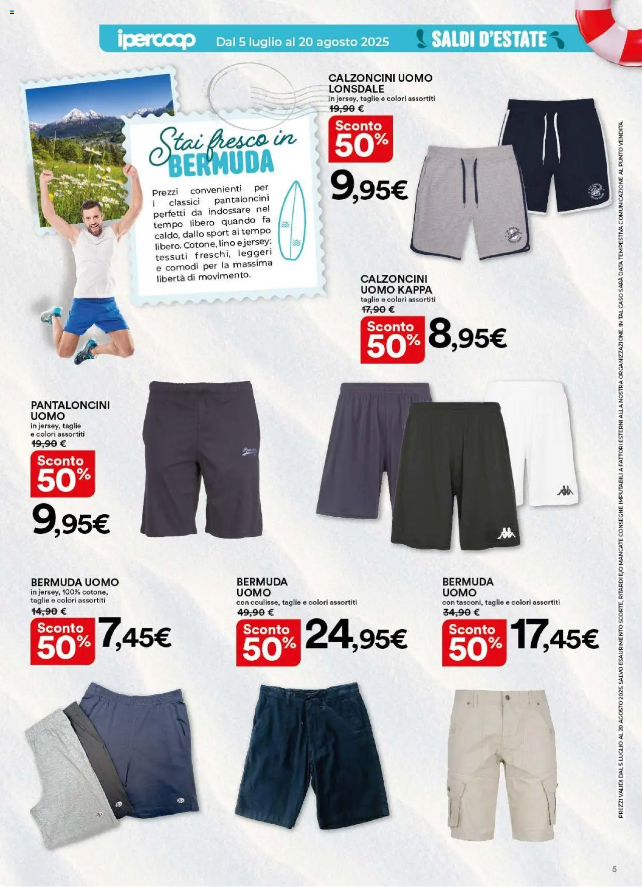 Volantino Ipercoop del 05.07.2025 | Pagina: 5 | Prodotti: Pantaloncini, Bermuda, Data