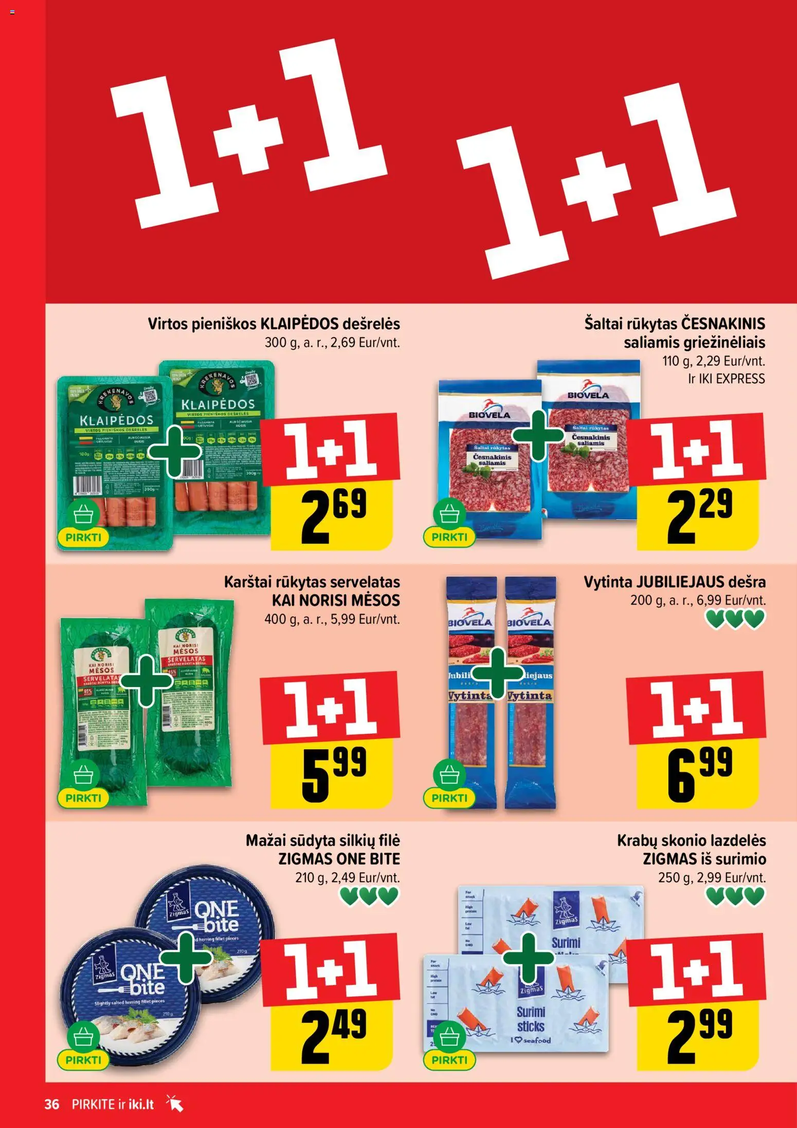 IKI akcijos nuo 06.04.2026 | Puslapis: 36 | Prekių: Dešrelės, Saliamis, Dešra