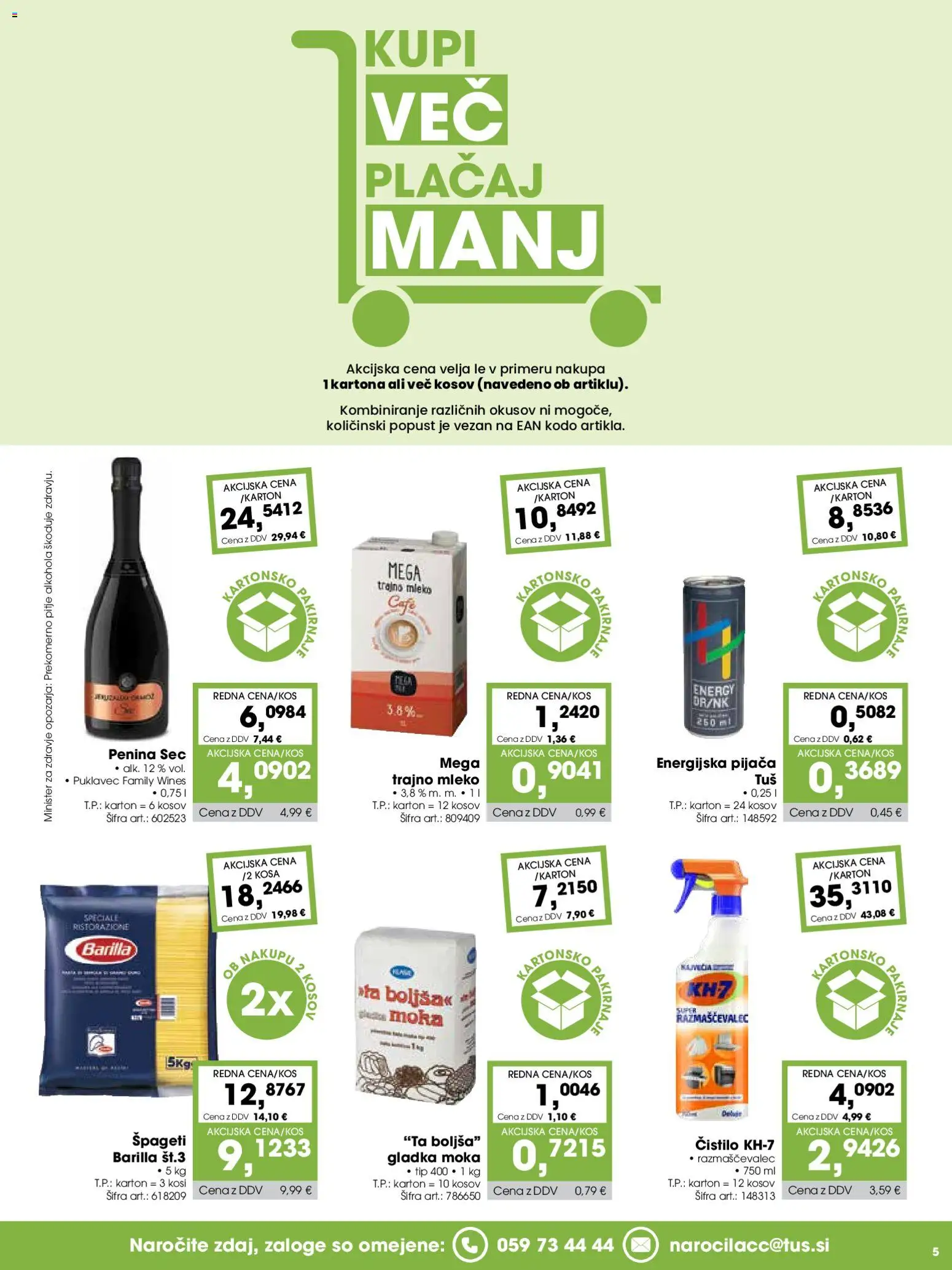 Novi Tuš katalog ponudbe – veljaven od 07.01.2026 | Stran: 5 | Izdelki: Moka, Penina, Mleko, Spageti