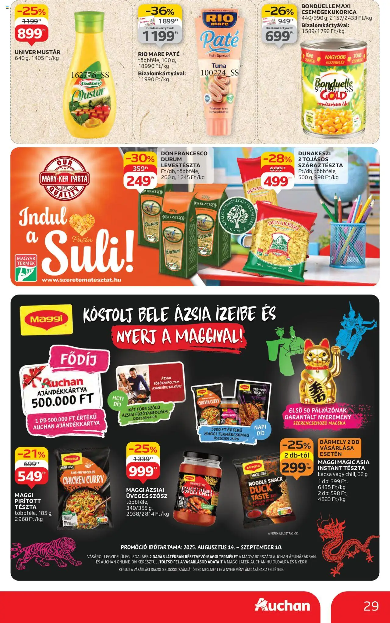 Auchan akciós ujság - amely érvényes a következő dátumtól: 14.08.2025 | Oldal: 29 | Termékek: Szőlő, Csemegekukorica, Kacsa, Száraztészta