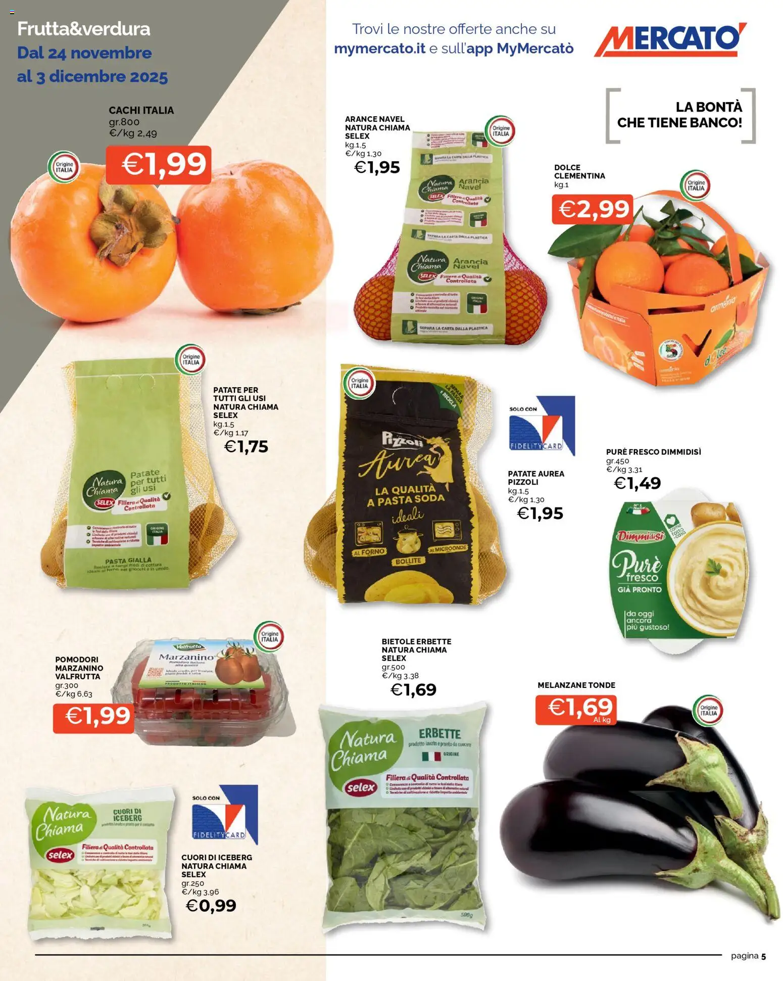 Volantino Mercatò del 24.11.2025 | Pagina: 5 | Prodotti: Patate, Pomodori, Arancia, Melanzane