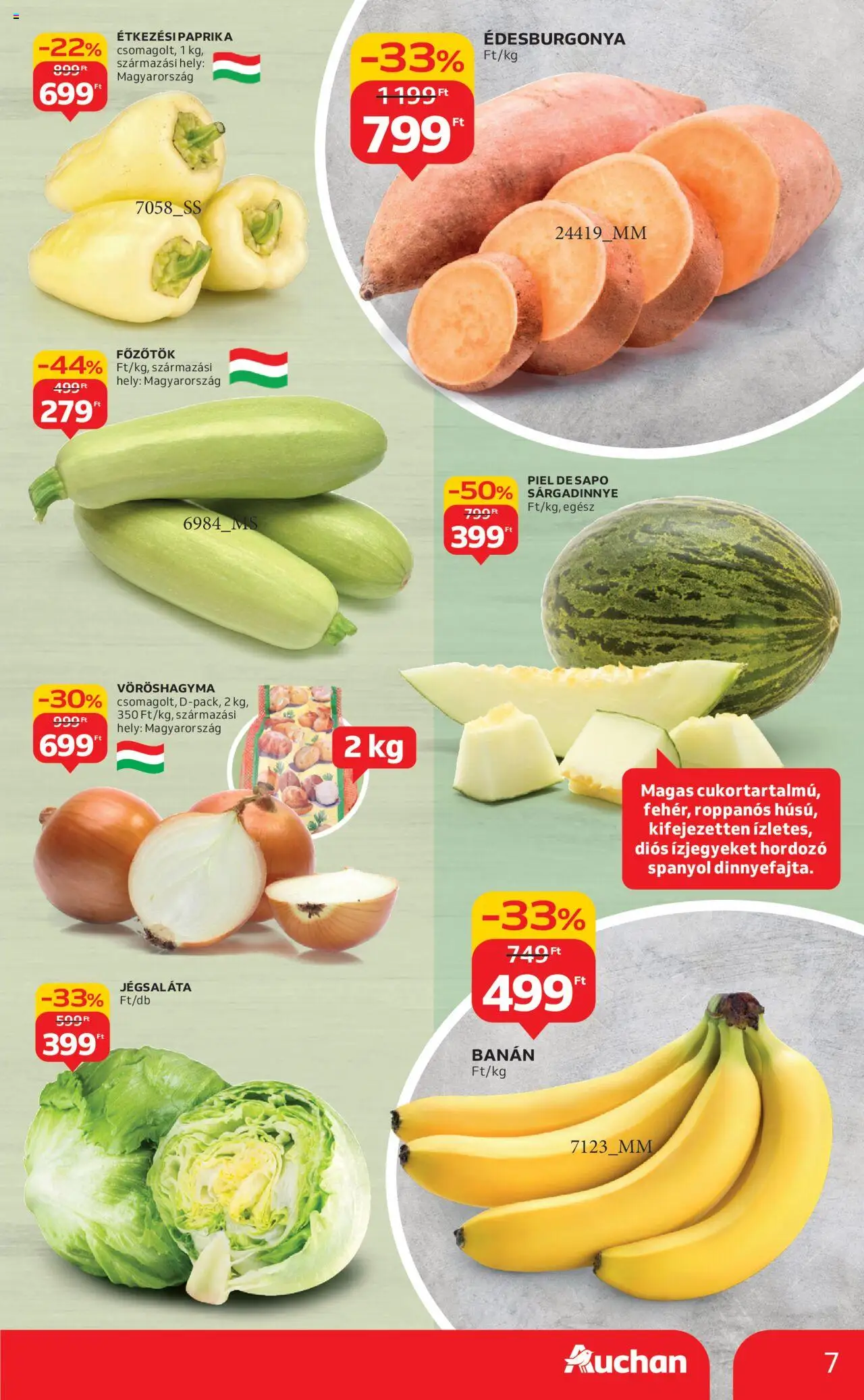 Auchan akciós ujság - amely érvényes a következő dátumtól: 28.08.2025 | Oldal: 7 | Termékek: Jégsaláta, Édesburgonya, Banán, Sárgadinnye