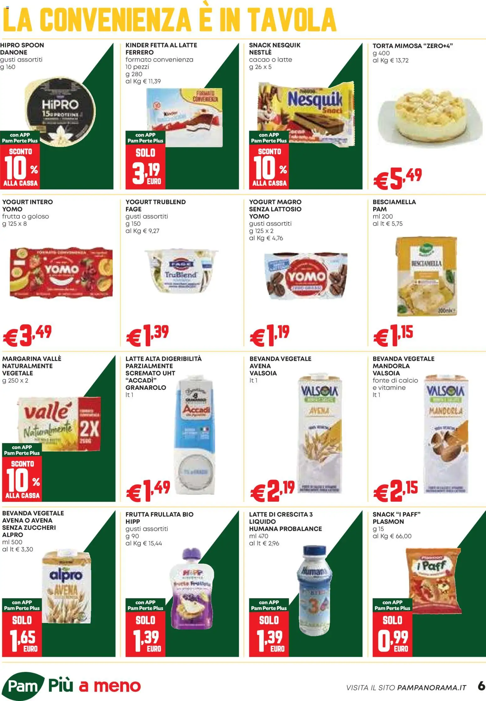 Volantino PAM del 26.02.2026 | Pagina: 6 | Prodotti: Torta, Margarina, Cacao, Besciamella
